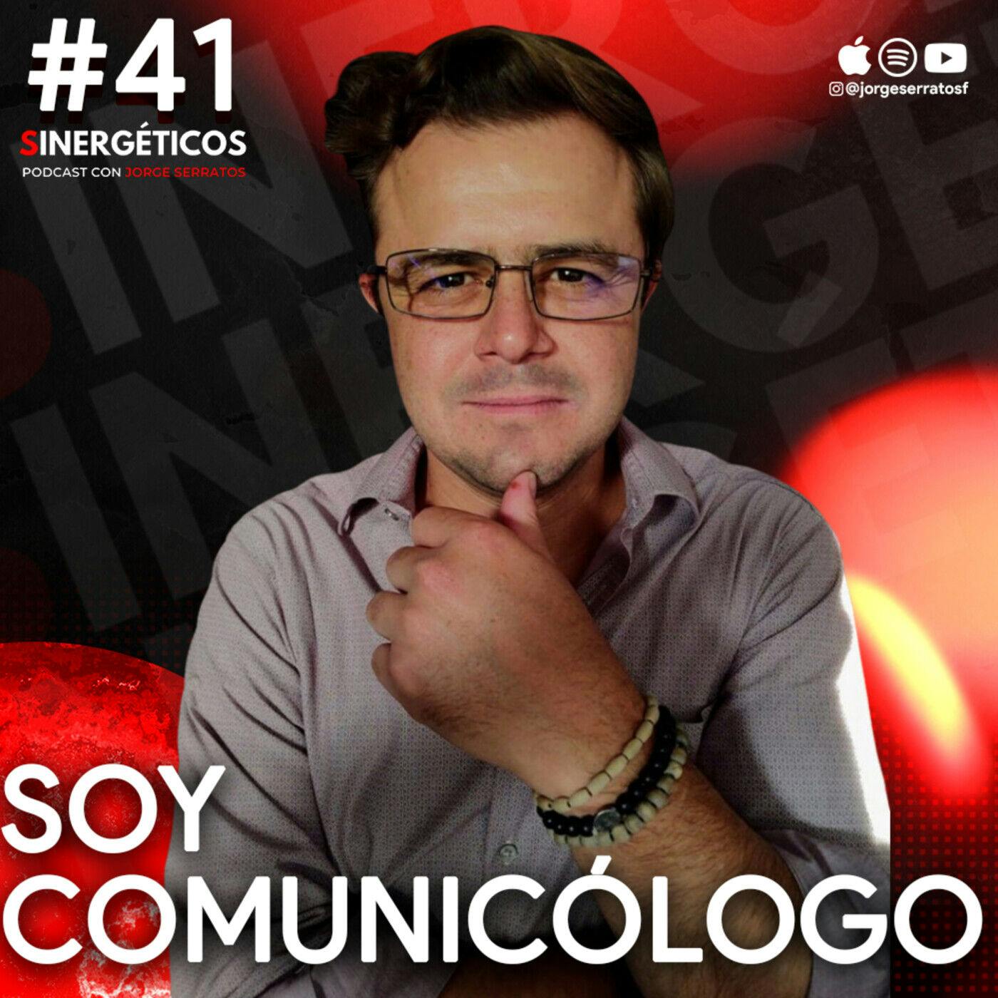 Sinergéticos #41 - Vive en versión beta. feat. Soy Comunicólogo