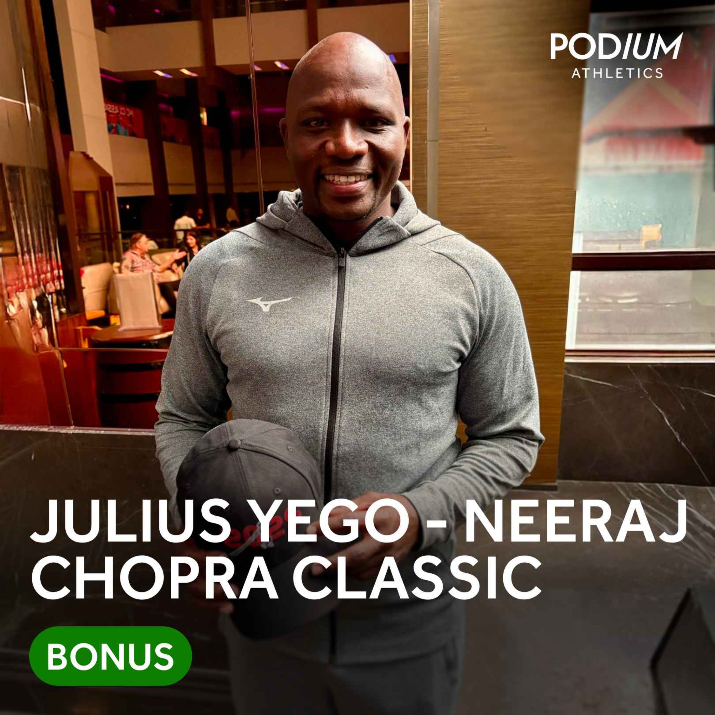 BONUS: Julius Yego - Neeraj Chopra Classic