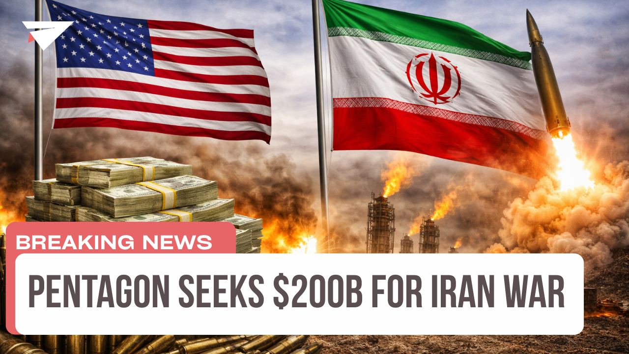 Pentagon Seeks $200B for Iran War, Breaking News
