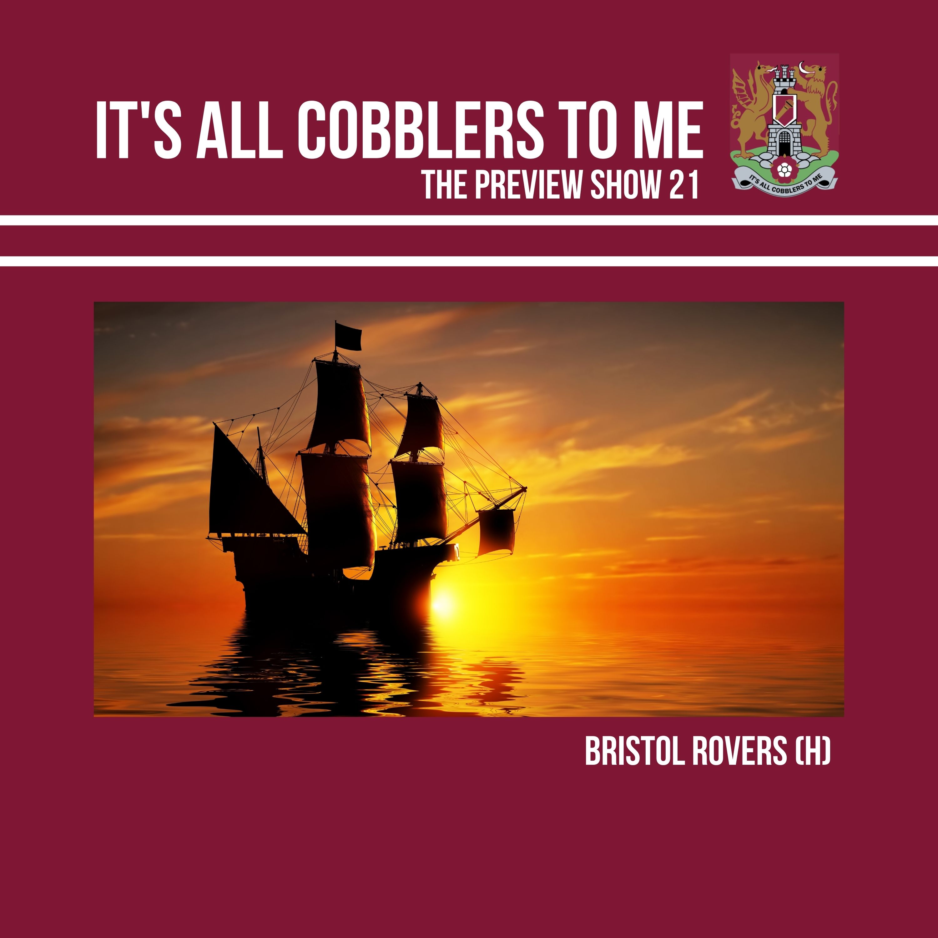 The Preview Show: Northampton Town v Bristol Rovers episode artwork