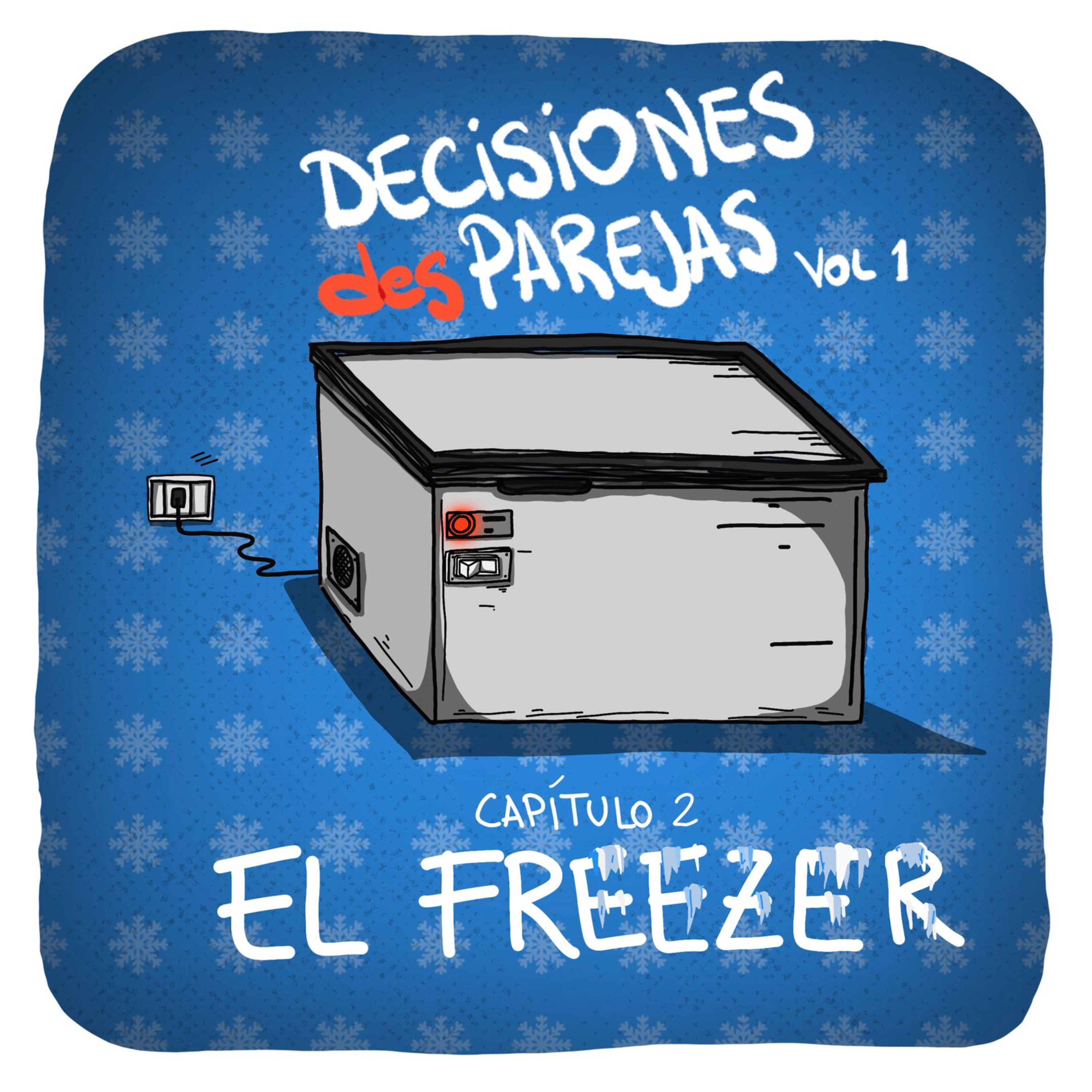 Episodio 02 - El Freezer