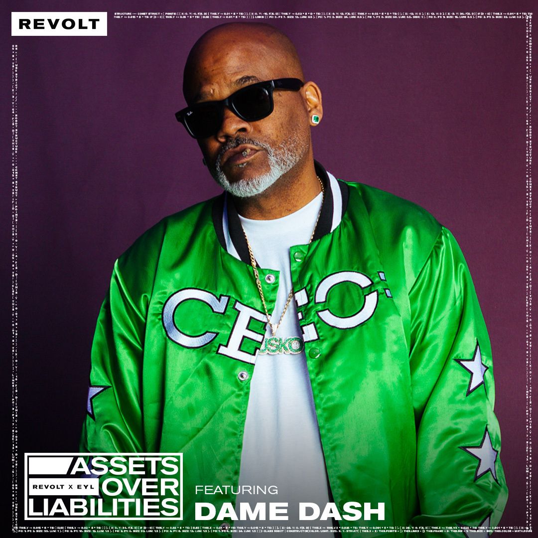 S2 Ep7: Dame Dash On Starting Rocawear, His Football League, NFTs, & More | Assets Over Liabilities episode artwork