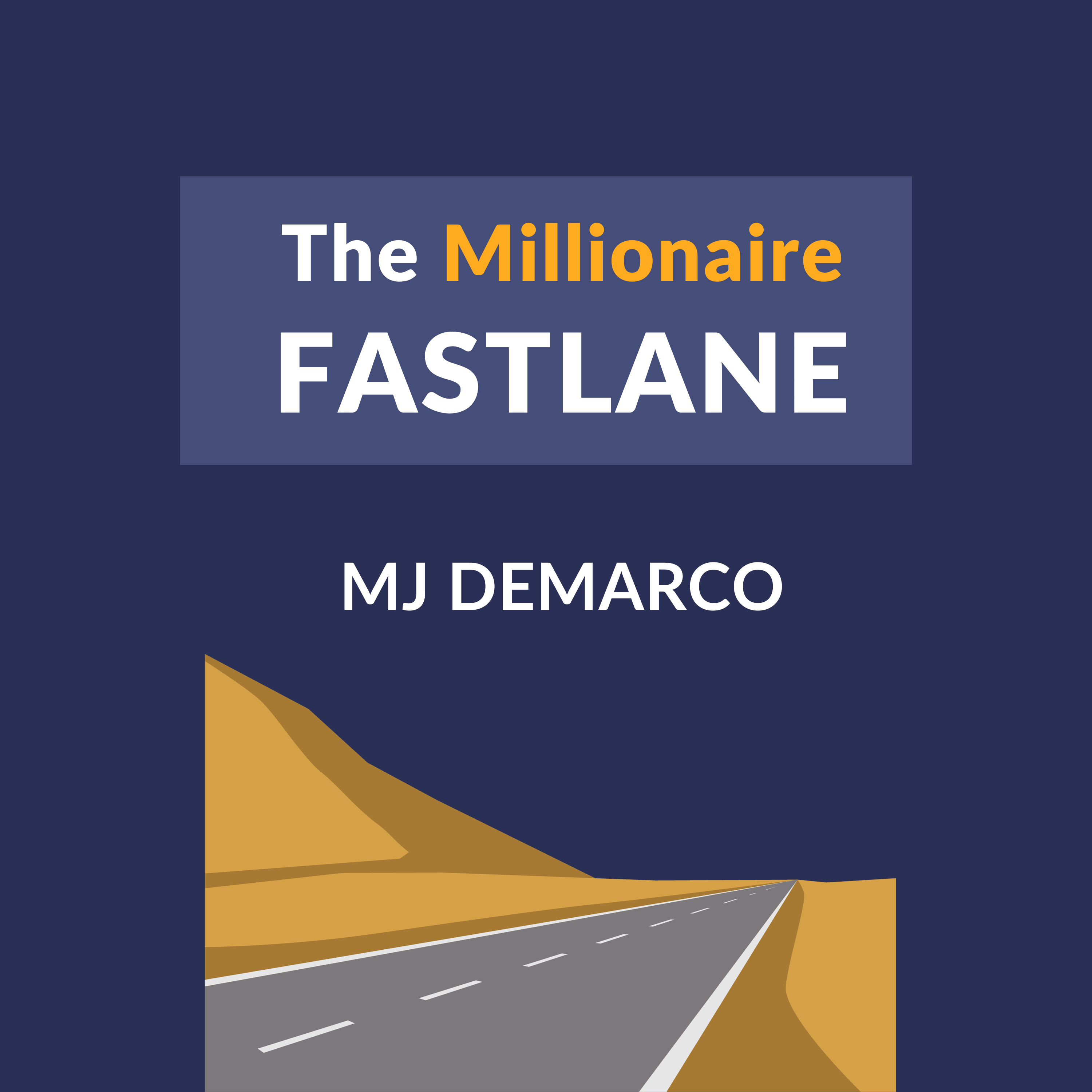 The Millionaire Fastlane By MJ DeMarco | Book Summary And Review | Free ...