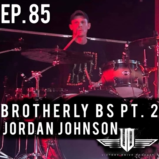 85 Brotherly BS Pt. 2 - Jordan Johnson episode artwork