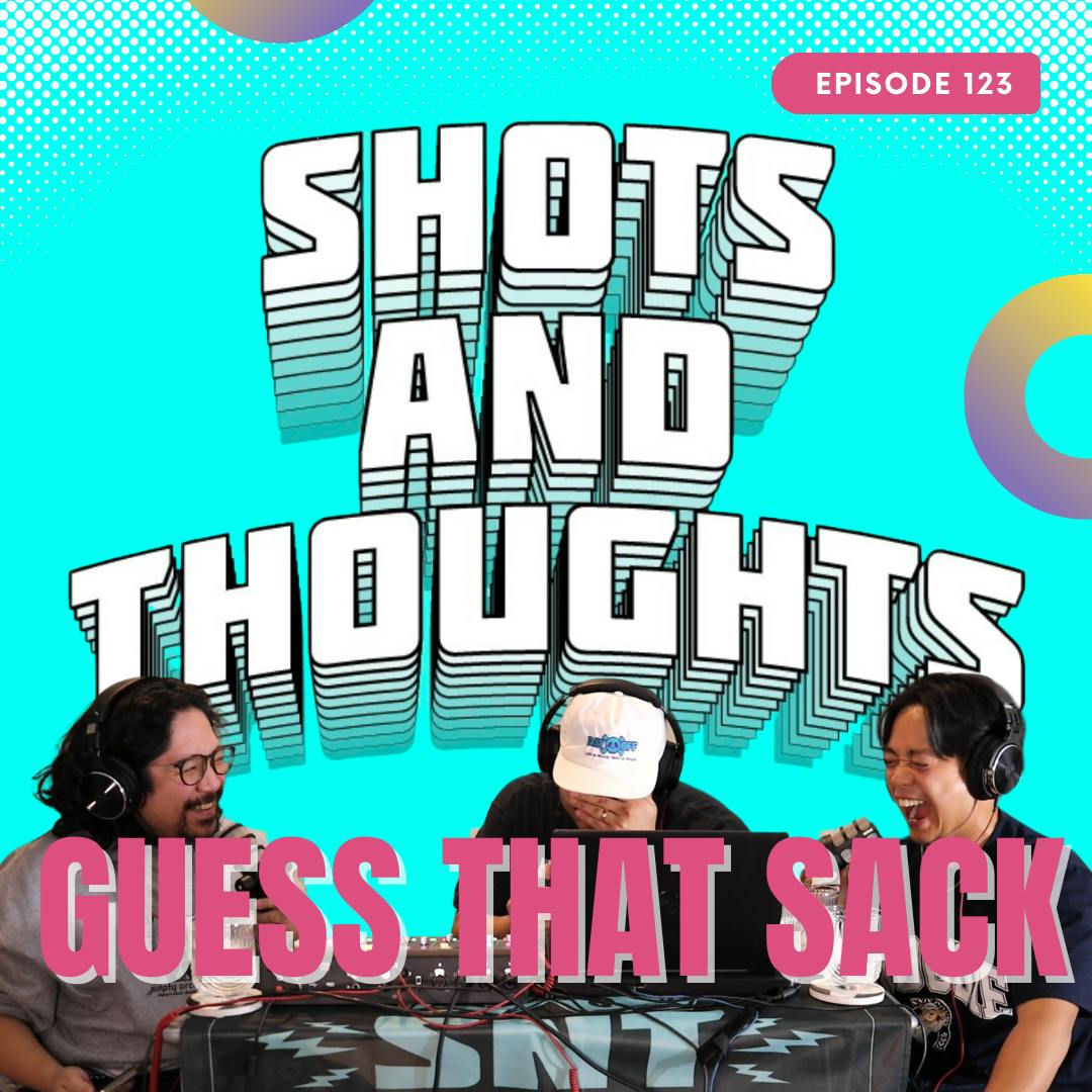 EP 123: Guess That Sack EP 123: Guess That Sack