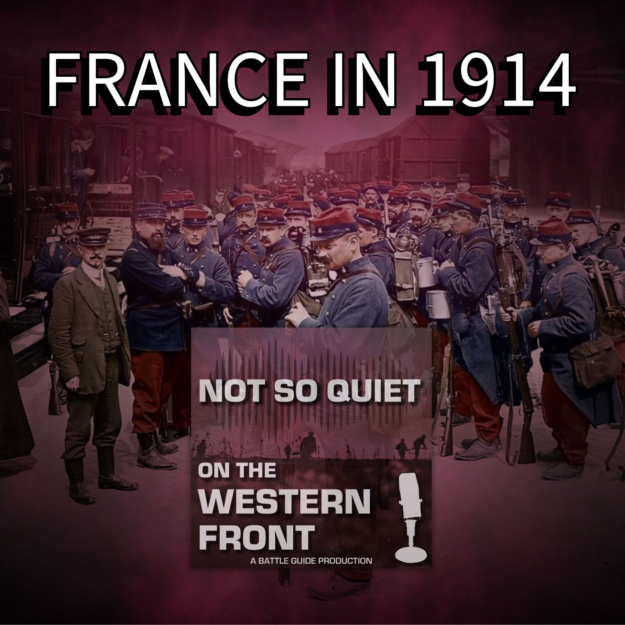 Episode 61: France in 1914