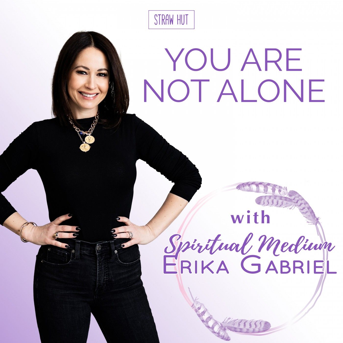 Soul Groups, Sisterhood and Childhood Memories w/ my sister Crystal Emelie — You Are Not Alone w/ Spiritual Medium Erika Gabriel