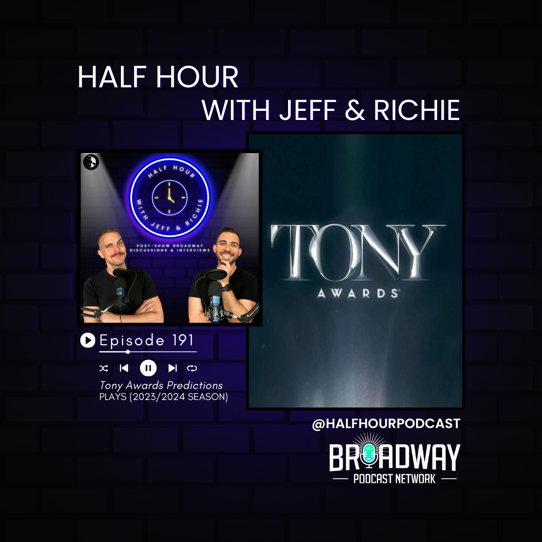 TONY AWARDS PREDICTIONS (PLAY CATEGORIES) 2023/2024 SEASON episode artwork