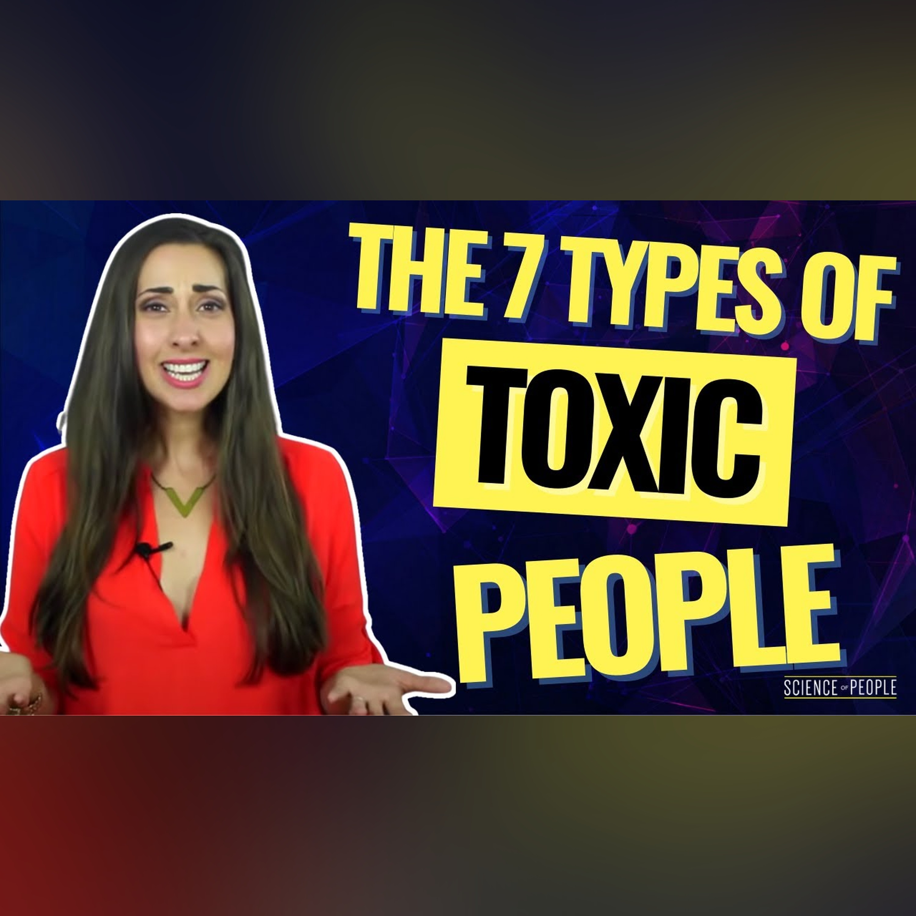 The 7 Types of Toxic People episode artwork