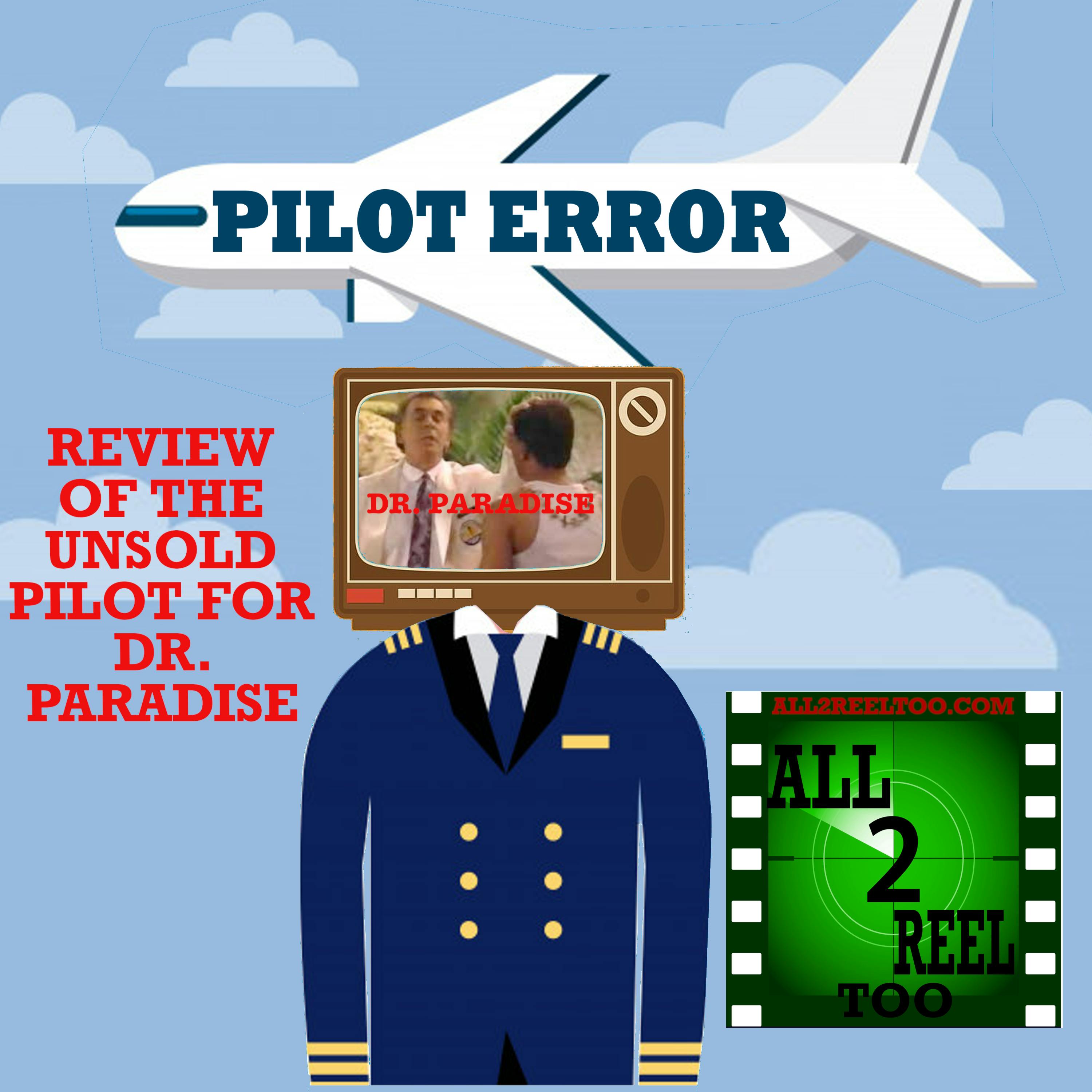 Dr. Paradise (1988) - PILOT ERROR REVIEW Image