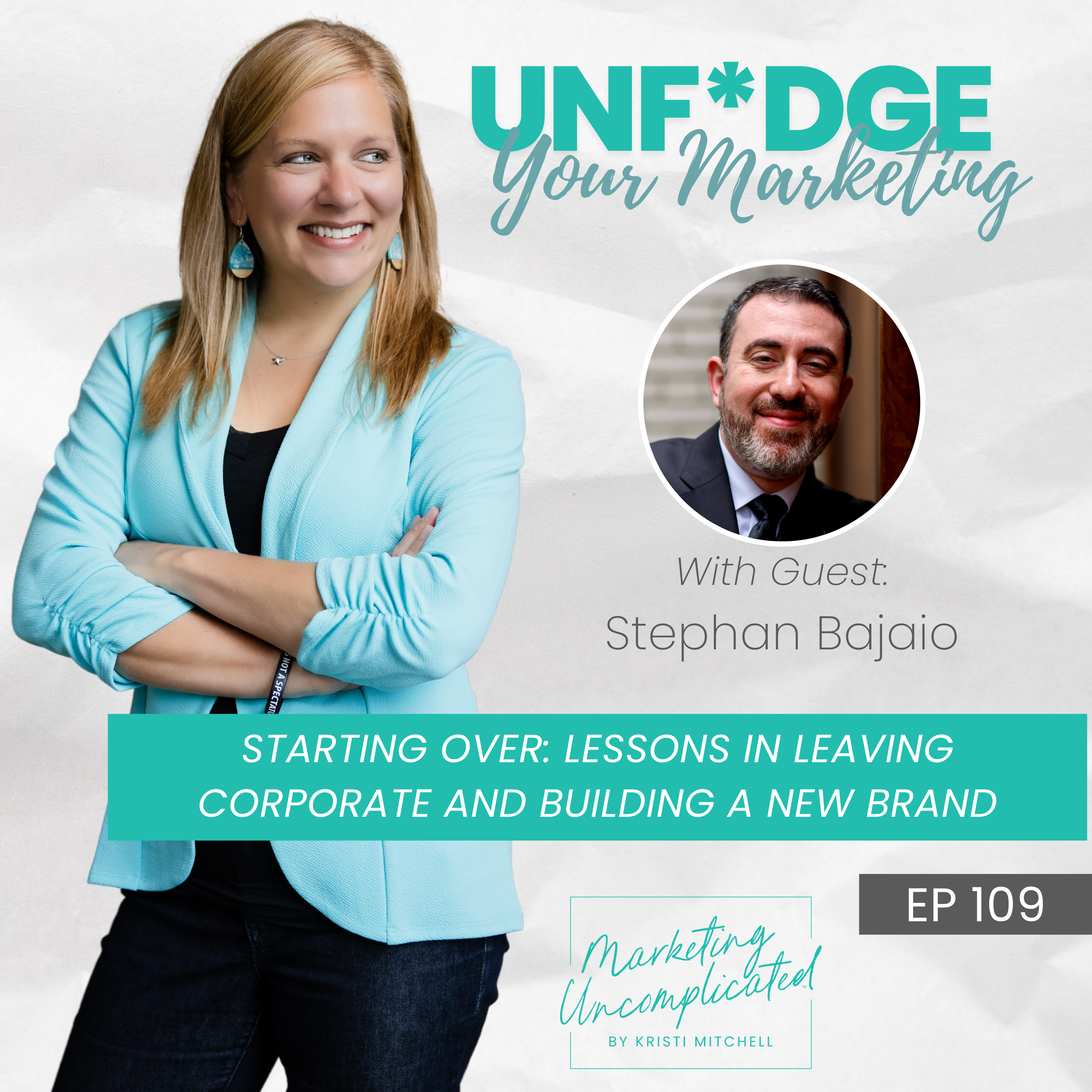 Starting Over: Lessons in Leaving Corporate and Building a New Brand episode artwork
