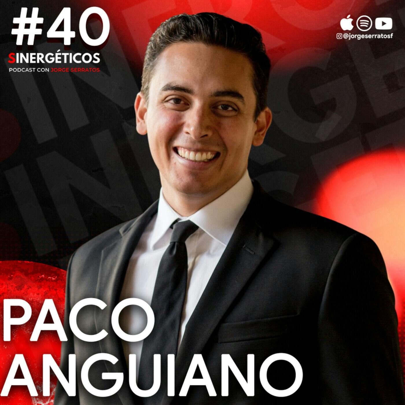 Sinergéticos #40 - Aprender, aplica y enseña. feat. Paco Anguiano