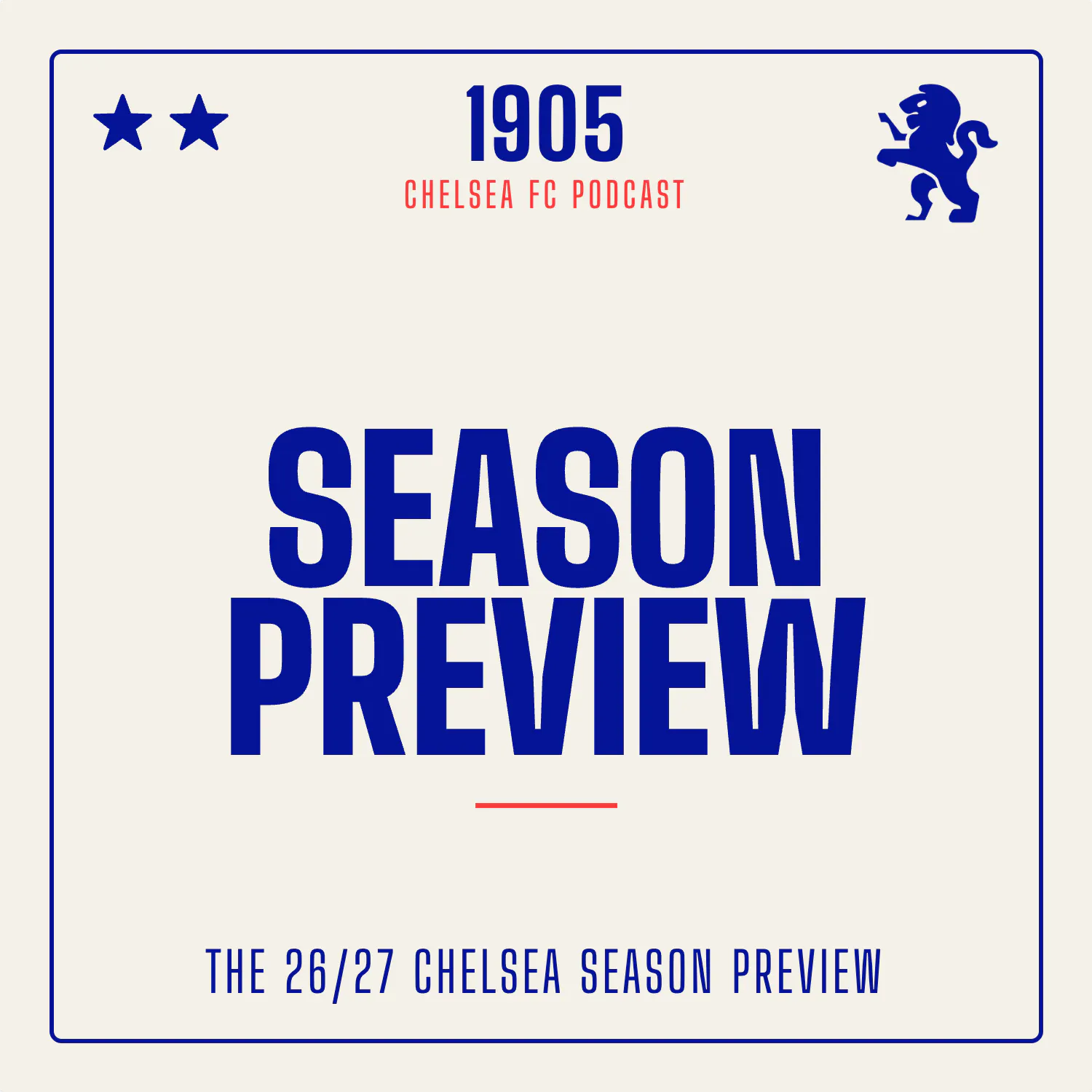 The 2026/27 Chelsea Season Preview episode artwork