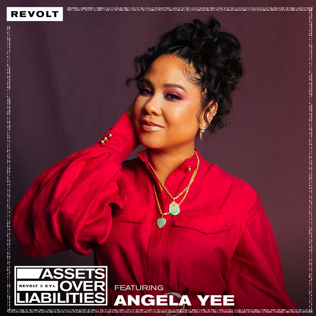 S2 Ep3: Angela Yee On How To Start A Business From The Ground, Real Estate & More | Assets Over Liabilities episode artwork