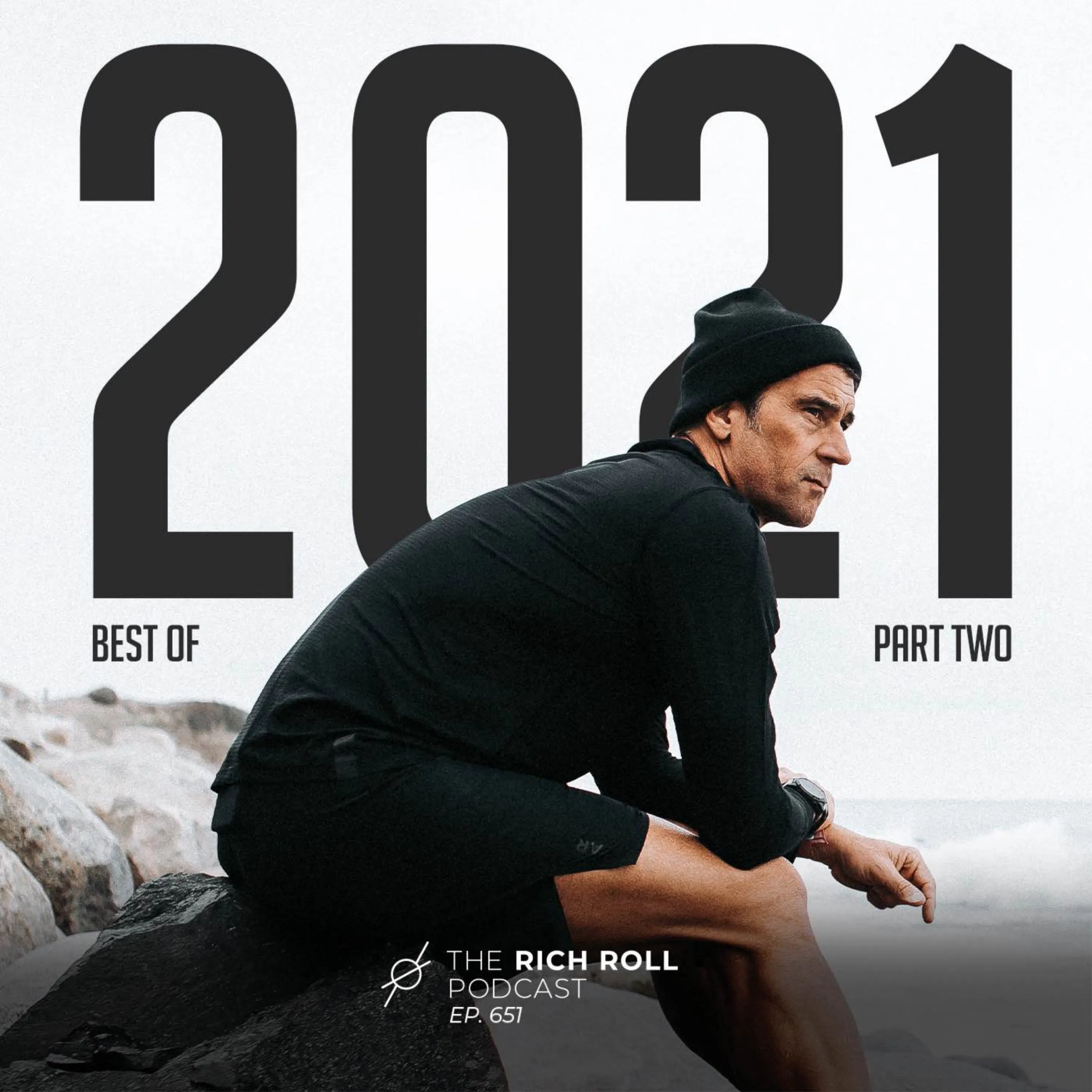 Cover art for the episode "The Best Of 2021: Part Two" from The Rich Roll Podcast