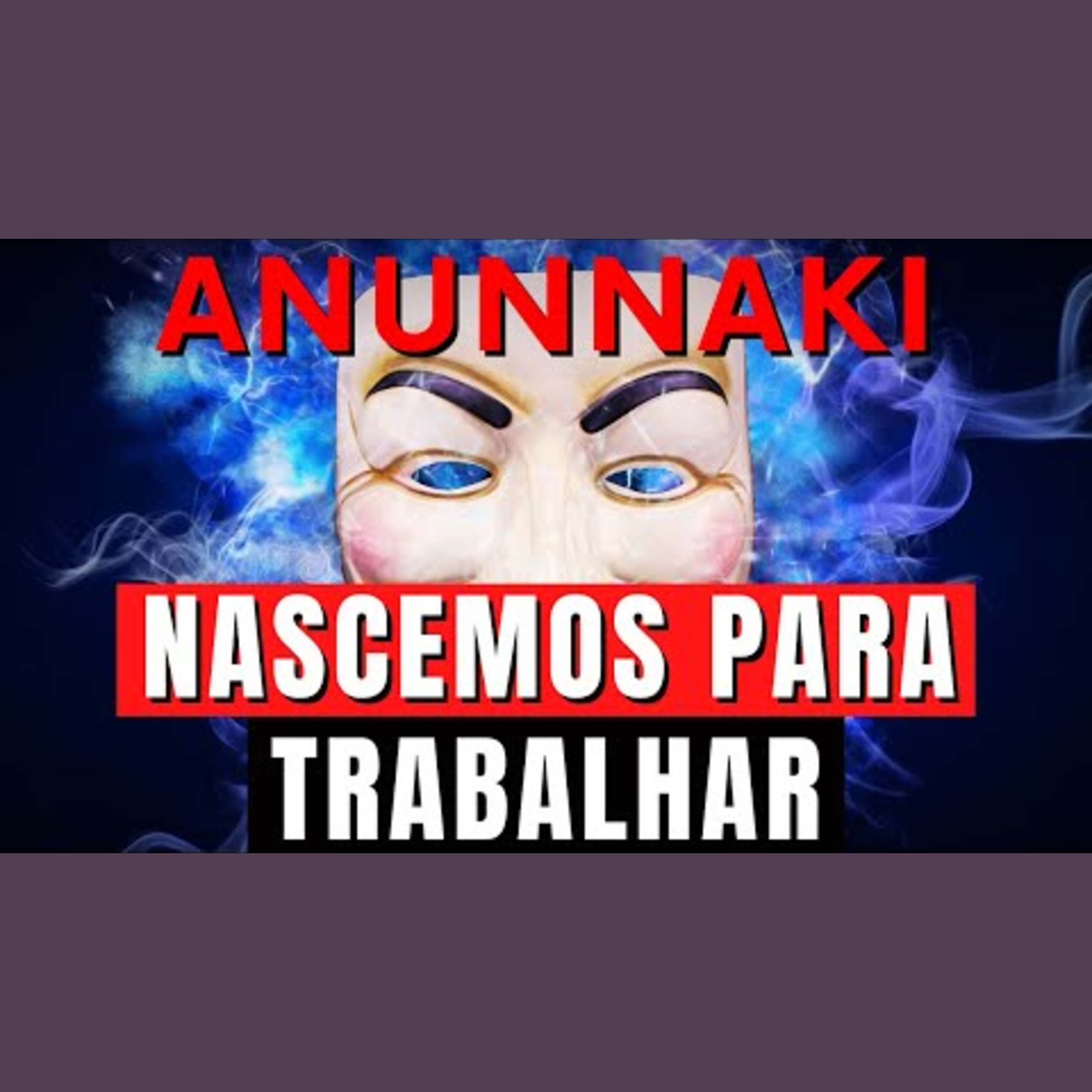 👽 ANUNNAKI Somos escravos dos anunnaki? Nascemos para substituir os igigi?