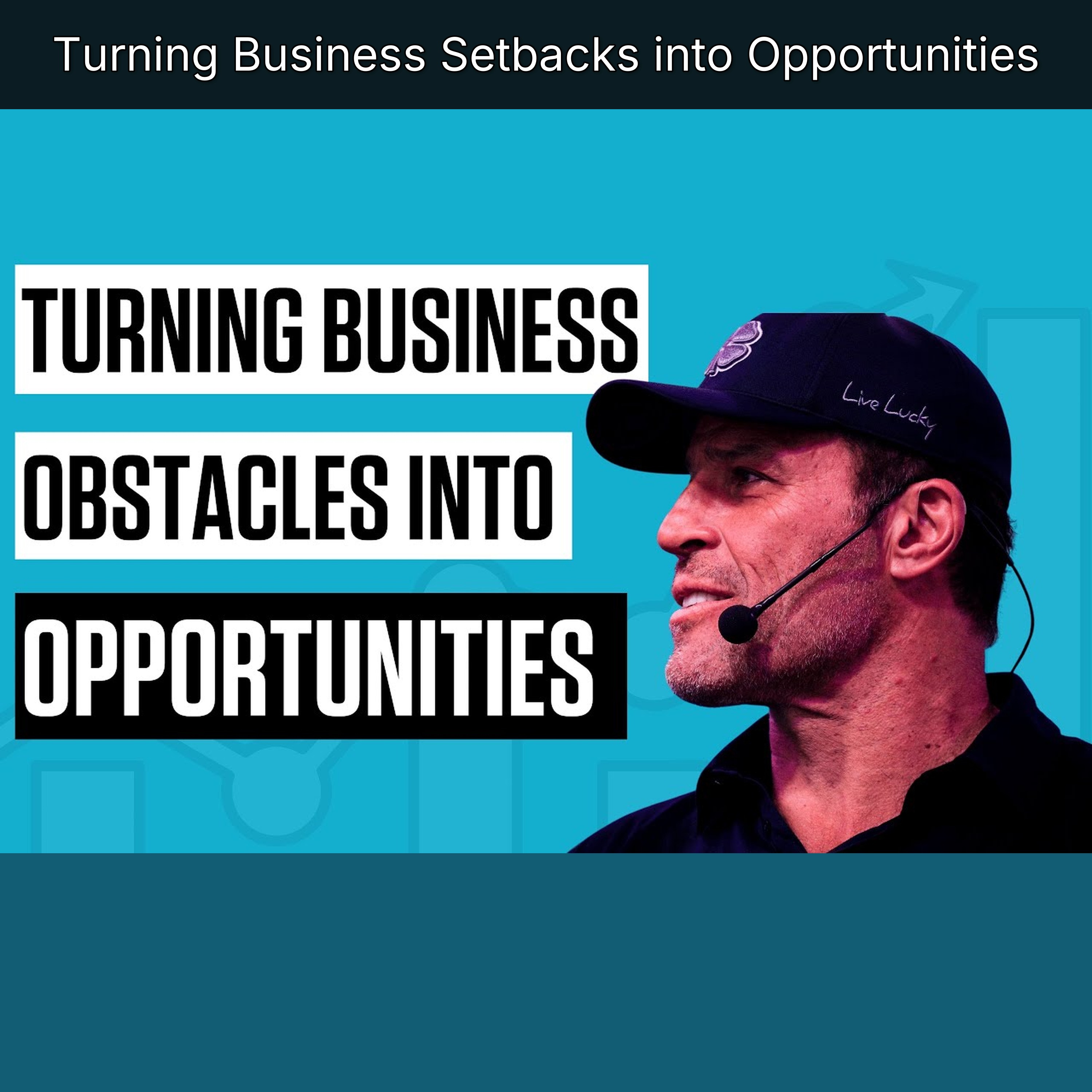 Turning Business Setbacks into Opportunities