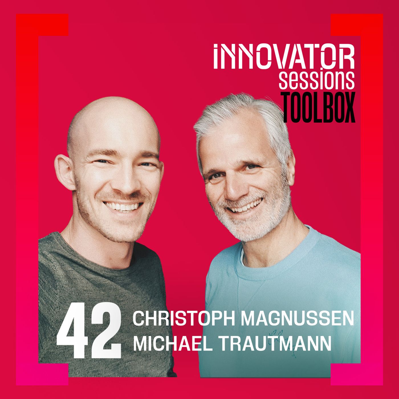Toolbox: Die New-Work-Experten Michael Trautmann und Christoph Magnussen verraten ihre wichtigsten Werkzeuge und Inspirationsquellen episode artwork