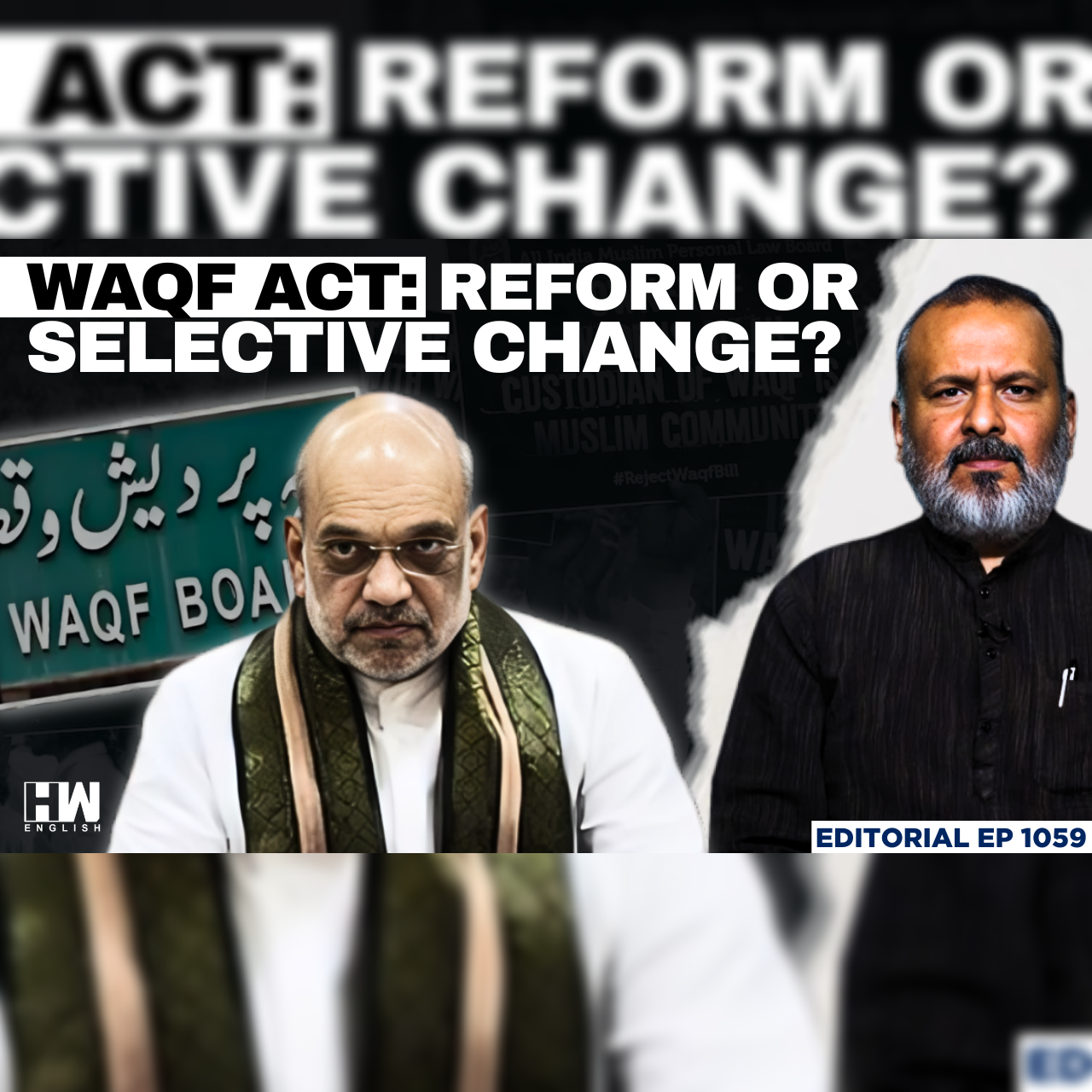 Editorial with Sujit Nair  | Waqf Amendment Bill 2025: Why Are Indian Muslims Worried? | BJP | Waqf episode artwork