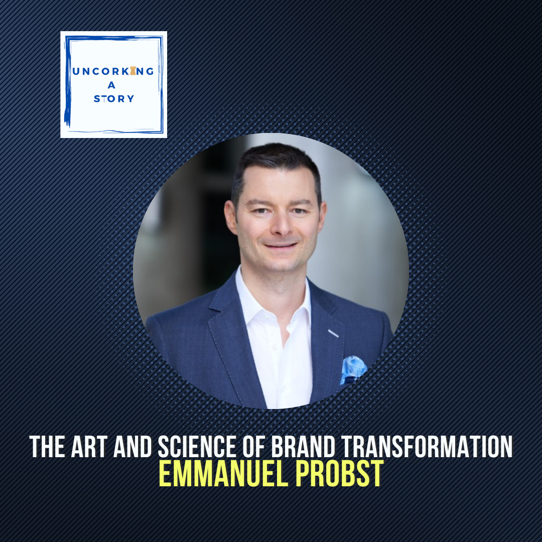 The Art And Science Of Brand Transformation: A Conversation With Emmanuel Probst episode artwork