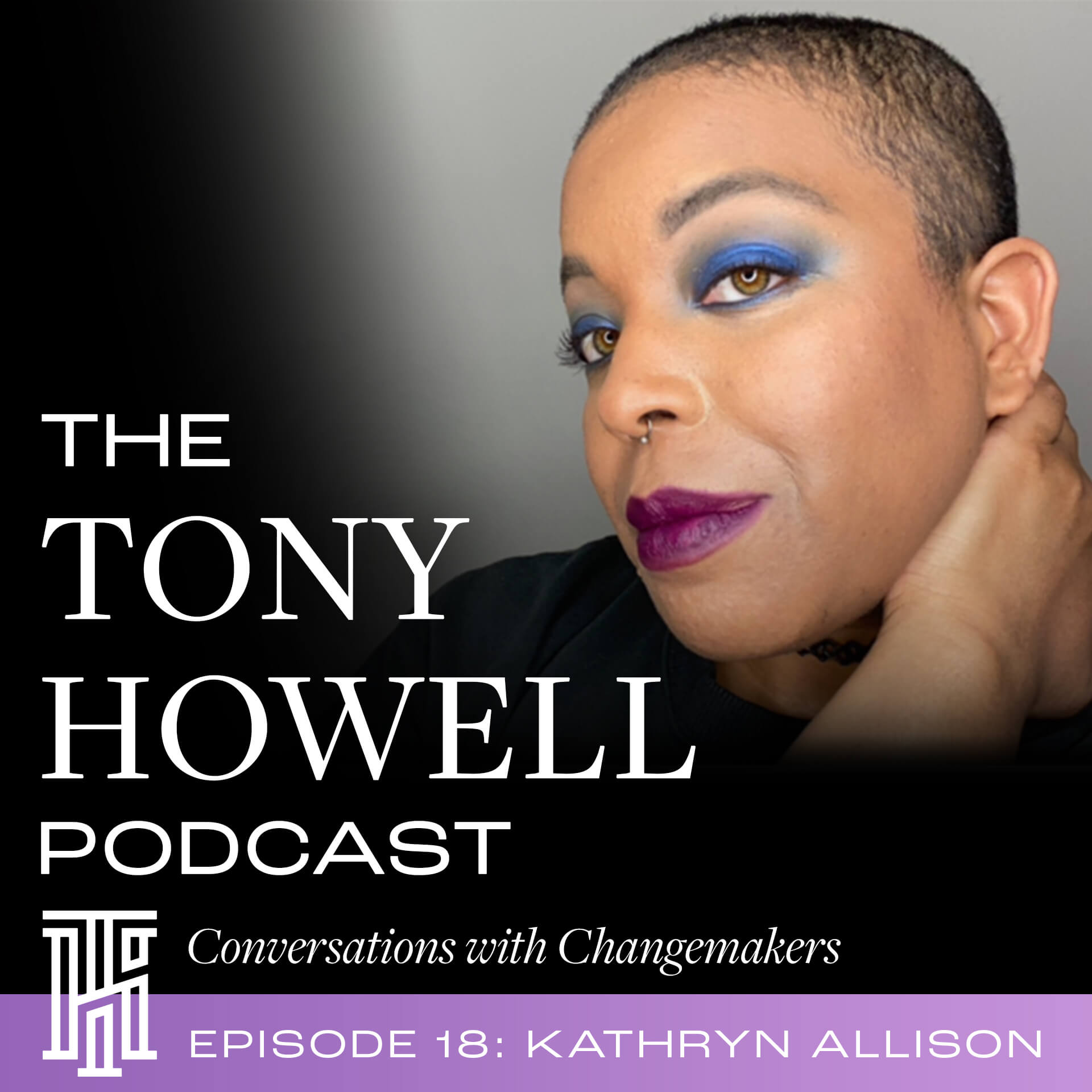 The Tony Howell Podcast