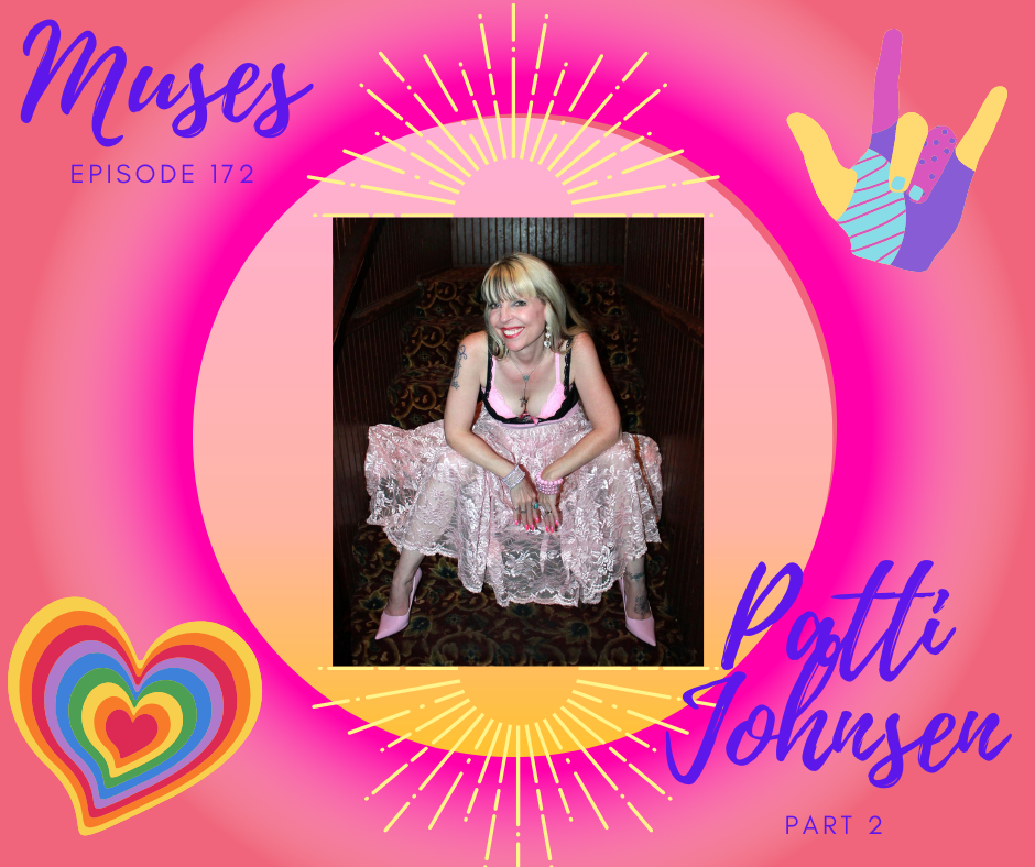 Ep 172: Patti Johnsen Part 2