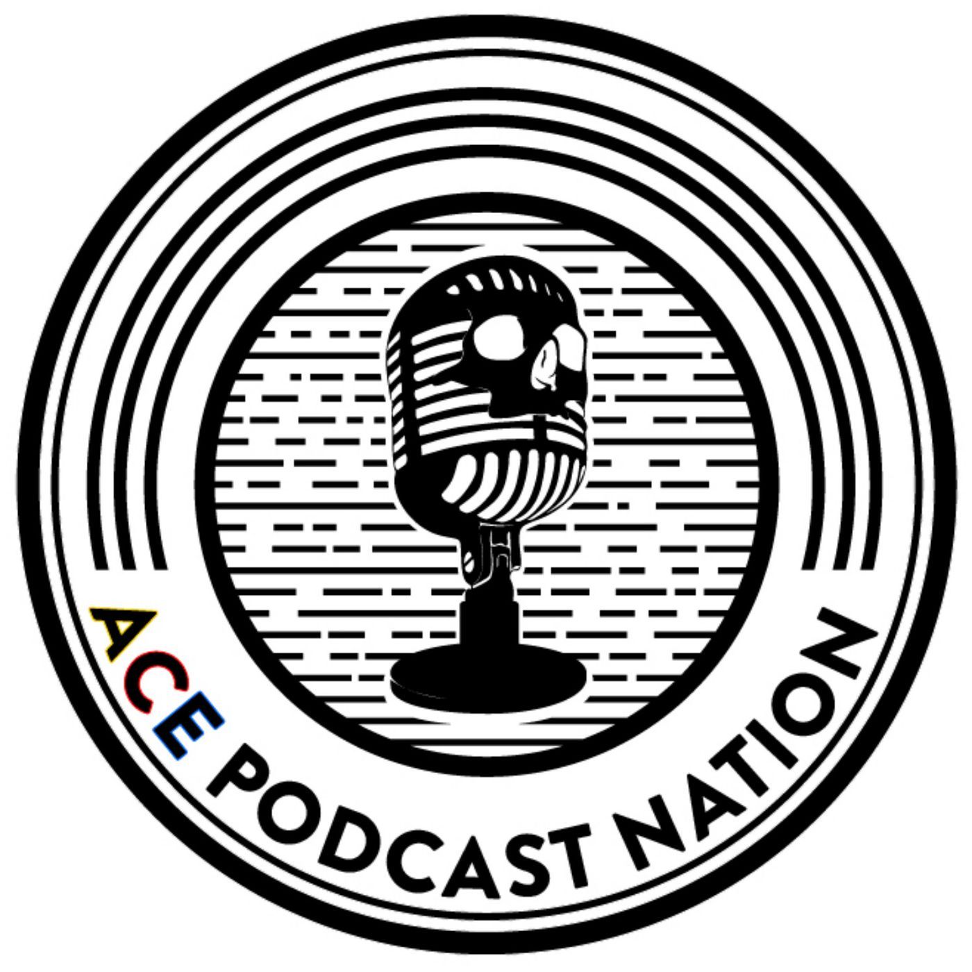 ACE Podcast Nation Presents Keepin It Real