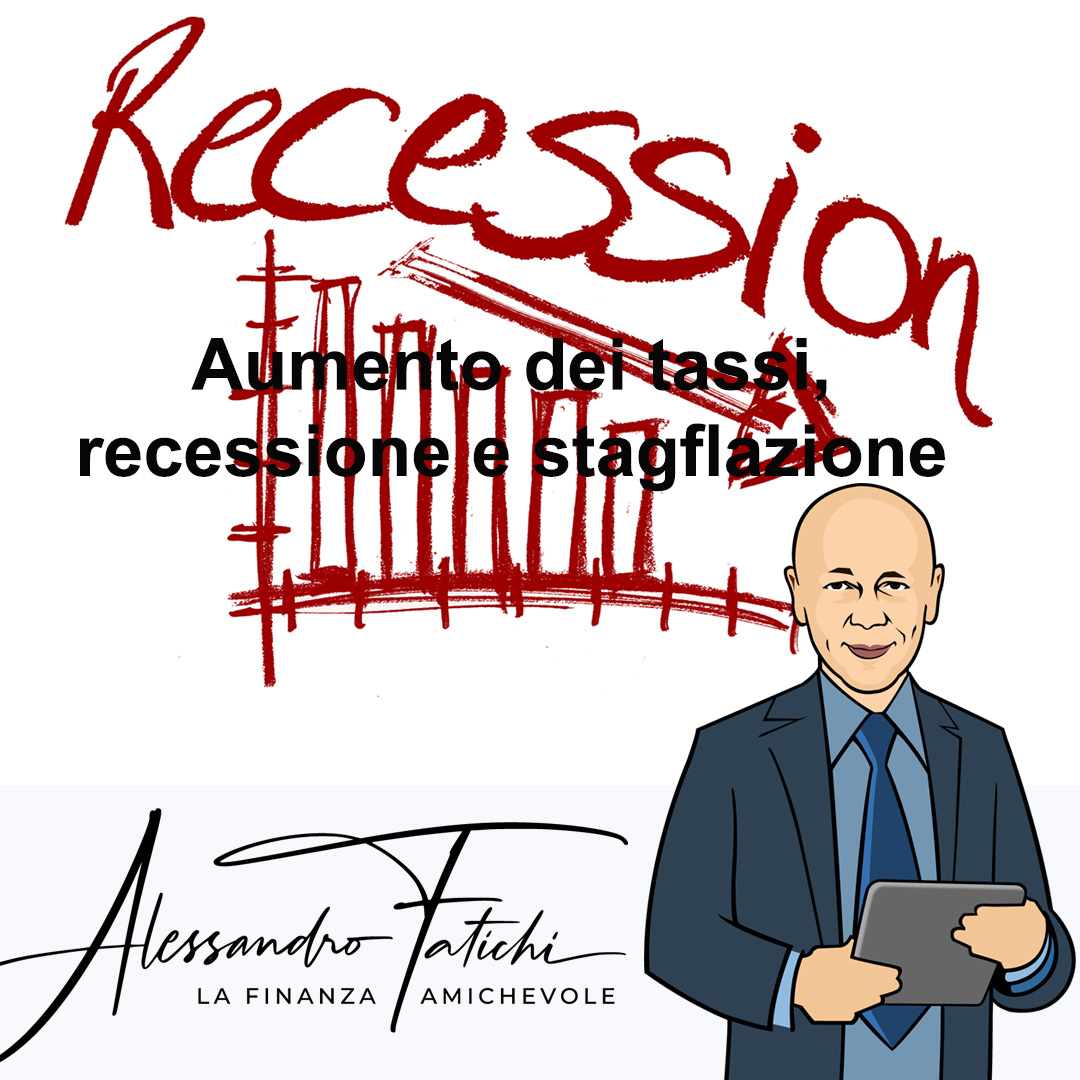 Aumento dei tassi d’interesse, recessione e stagflazione