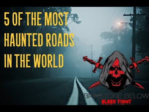 5 of the Most Haunted Roads in the World episode artwork