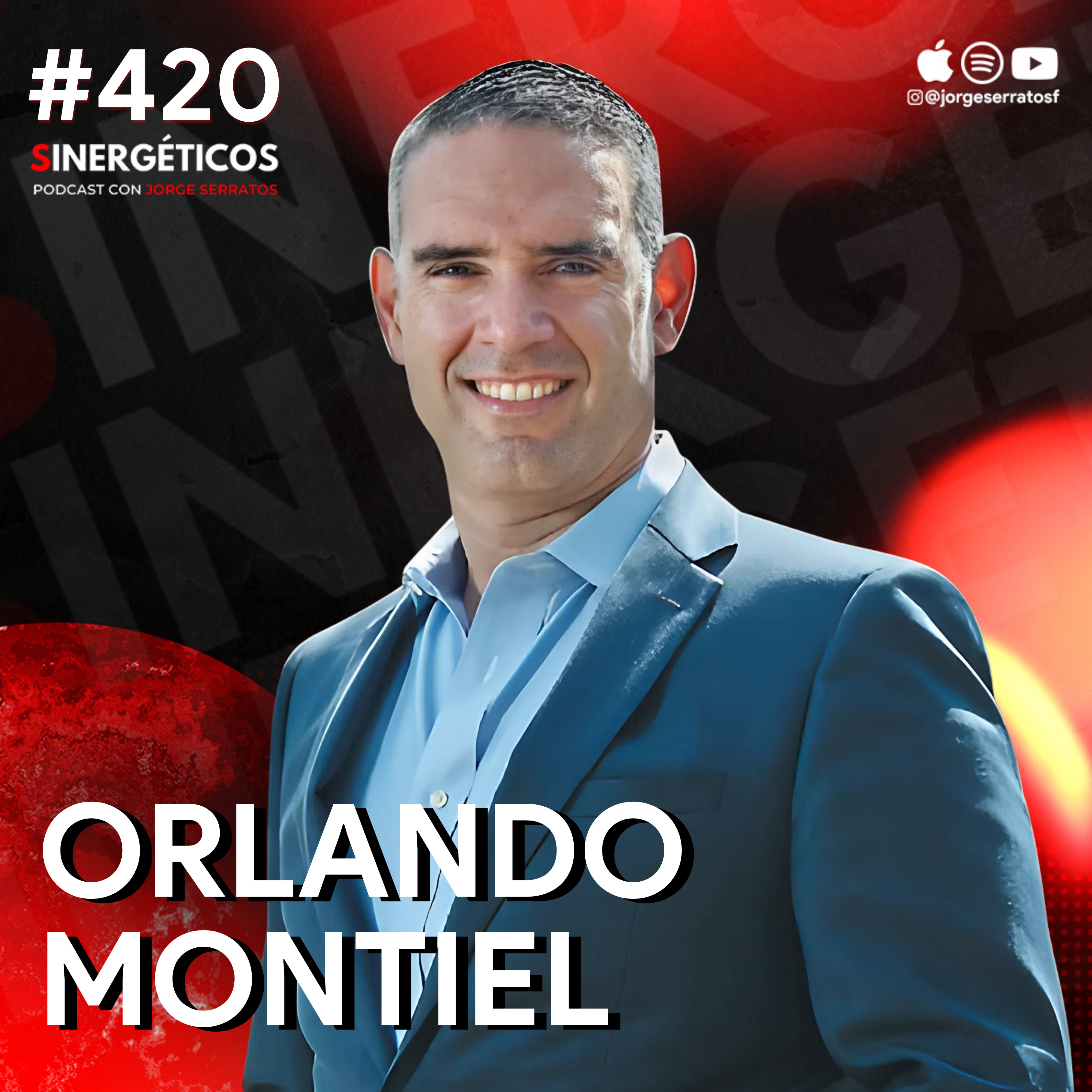 Cambia tu MENTALIDAD para liberar a tu FAMILIA de deudas y comenzar a construir RIQUEZA | Orlando Montiel | #420 SINERGÉTICOS