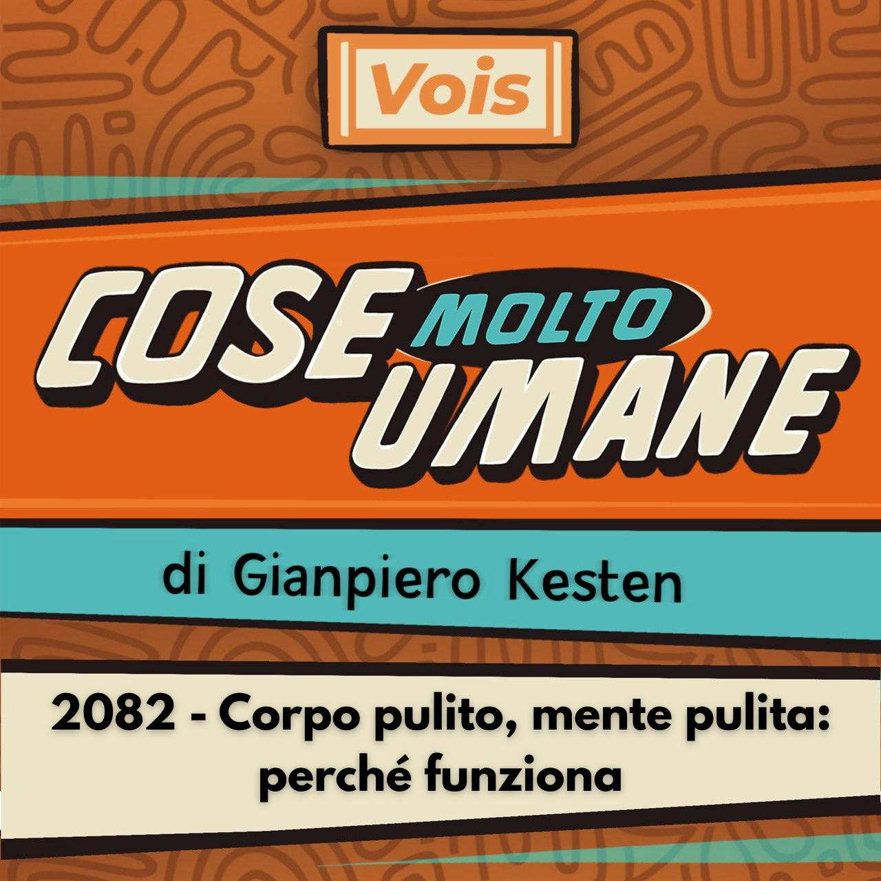 2082 - Corpo pulito, mente pulita: funziona 2082 - Corpo pulito, mente pulita: funziona