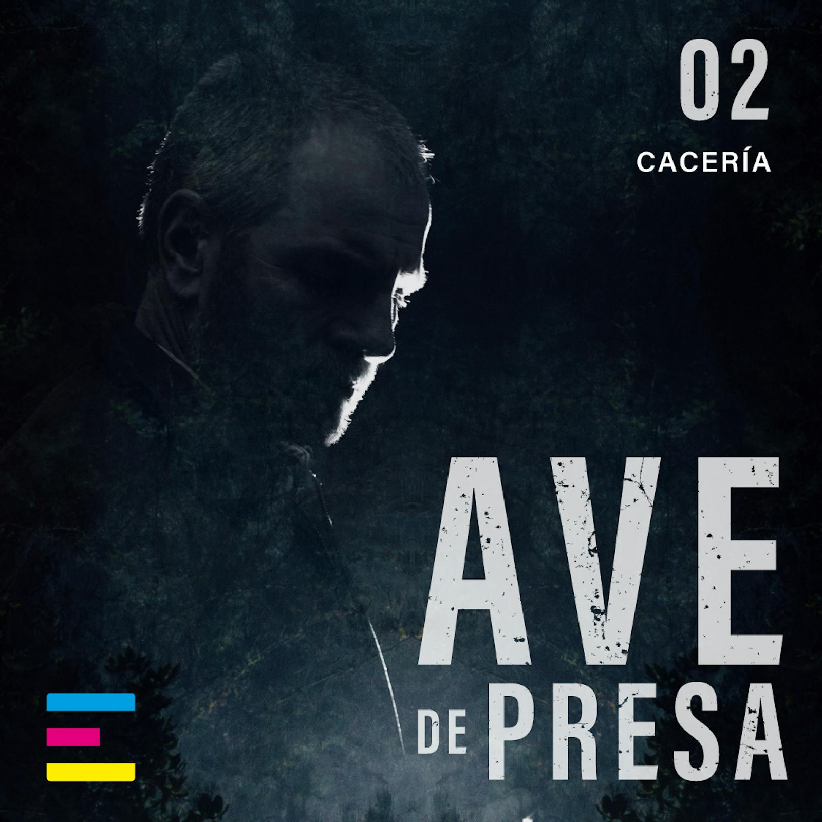 Episodio 2: Cacería