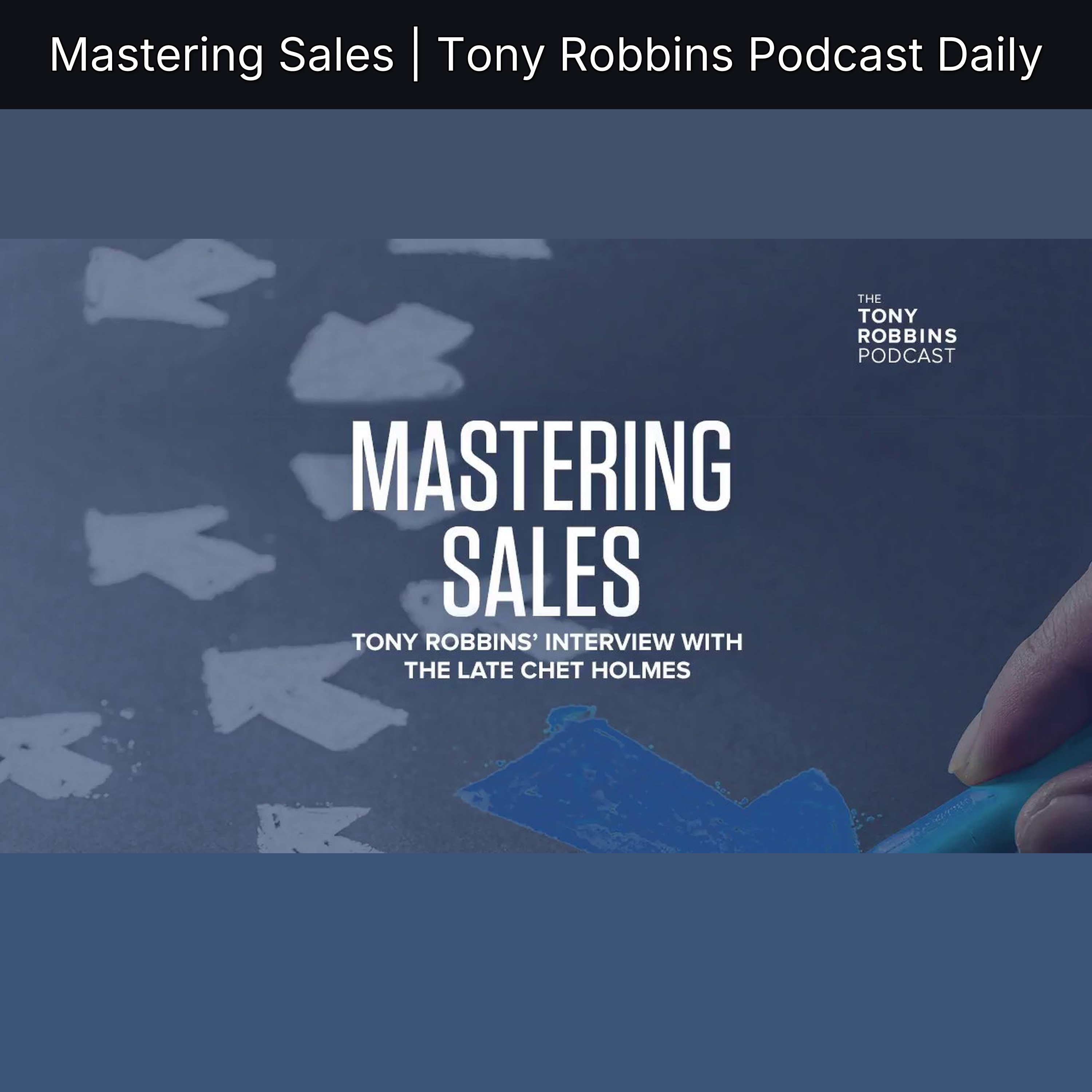 Mastering Sales | Tony Robbins Podcast Daily episode artwork