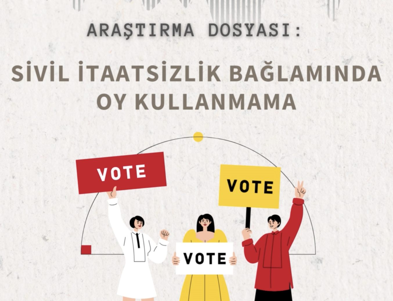 Oy kullanmamak ve sivil itaatsizlik | Yeşim Özdemir
