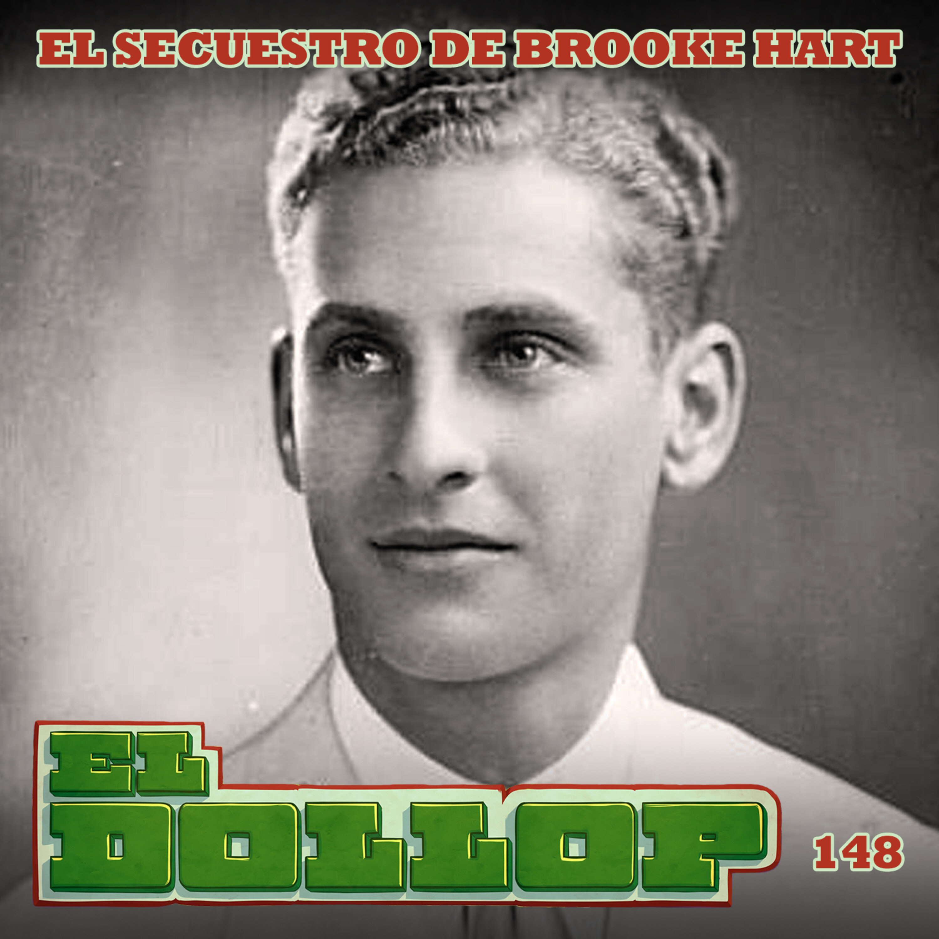 E148: El Secuestro de Brooke Hart episode artwork