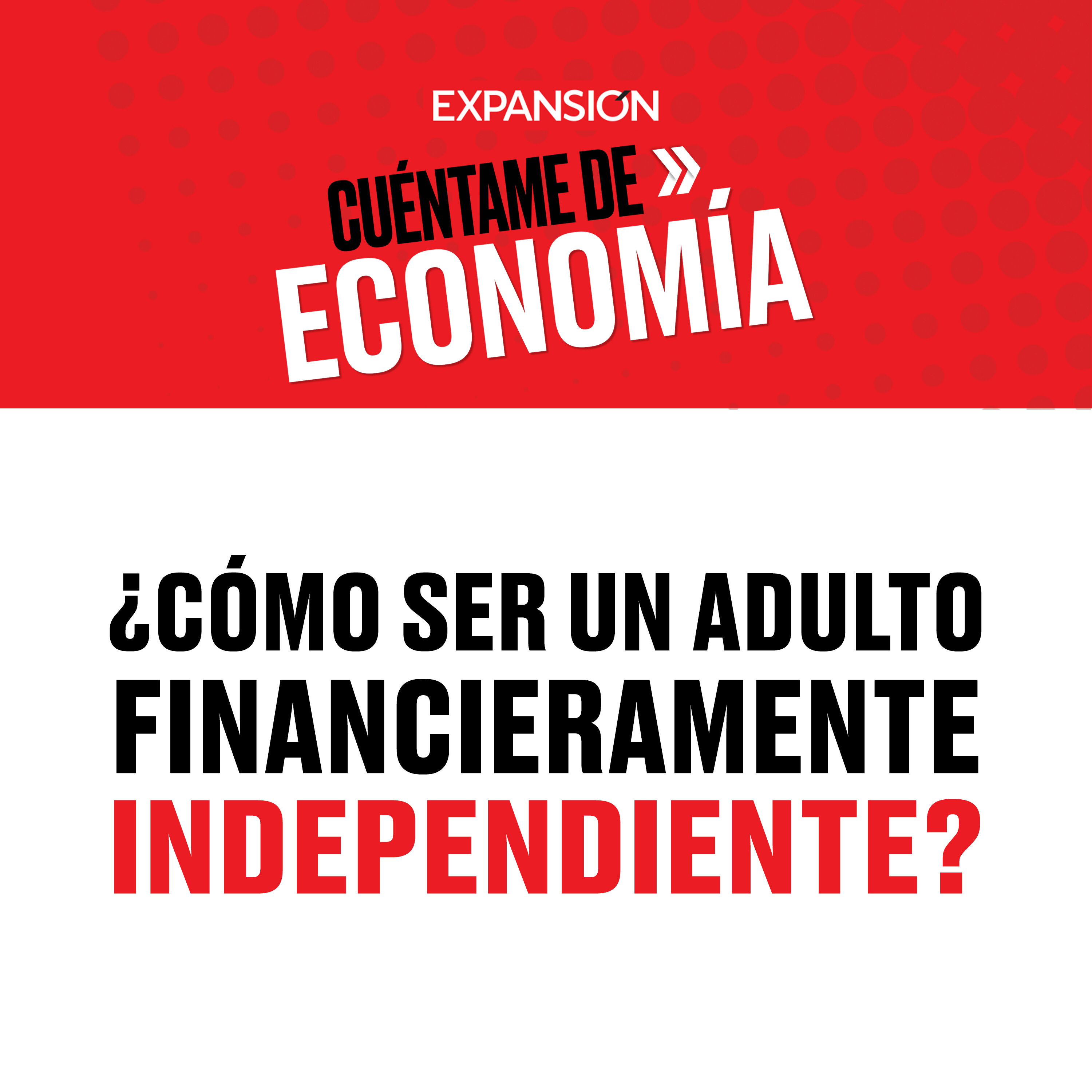 Cuéntame de economía