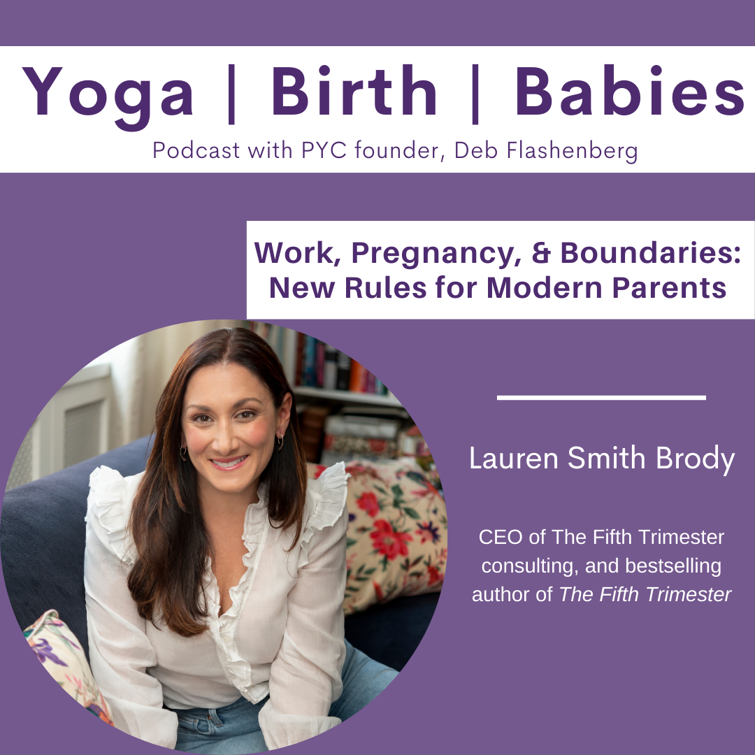Work, Pregnancy, and Boundaries: New Rules for Modern Parents with Lauren Smith Brody