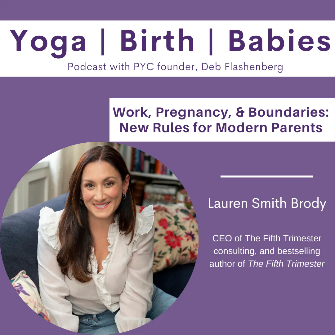 Work, Pregnancy, and Boundaries: New Rules for Modern Parents with Lauren Smith Brody Work, Pregnancy, and Boundaries: New Rules for Modern Parents with Lauren Smith Brody