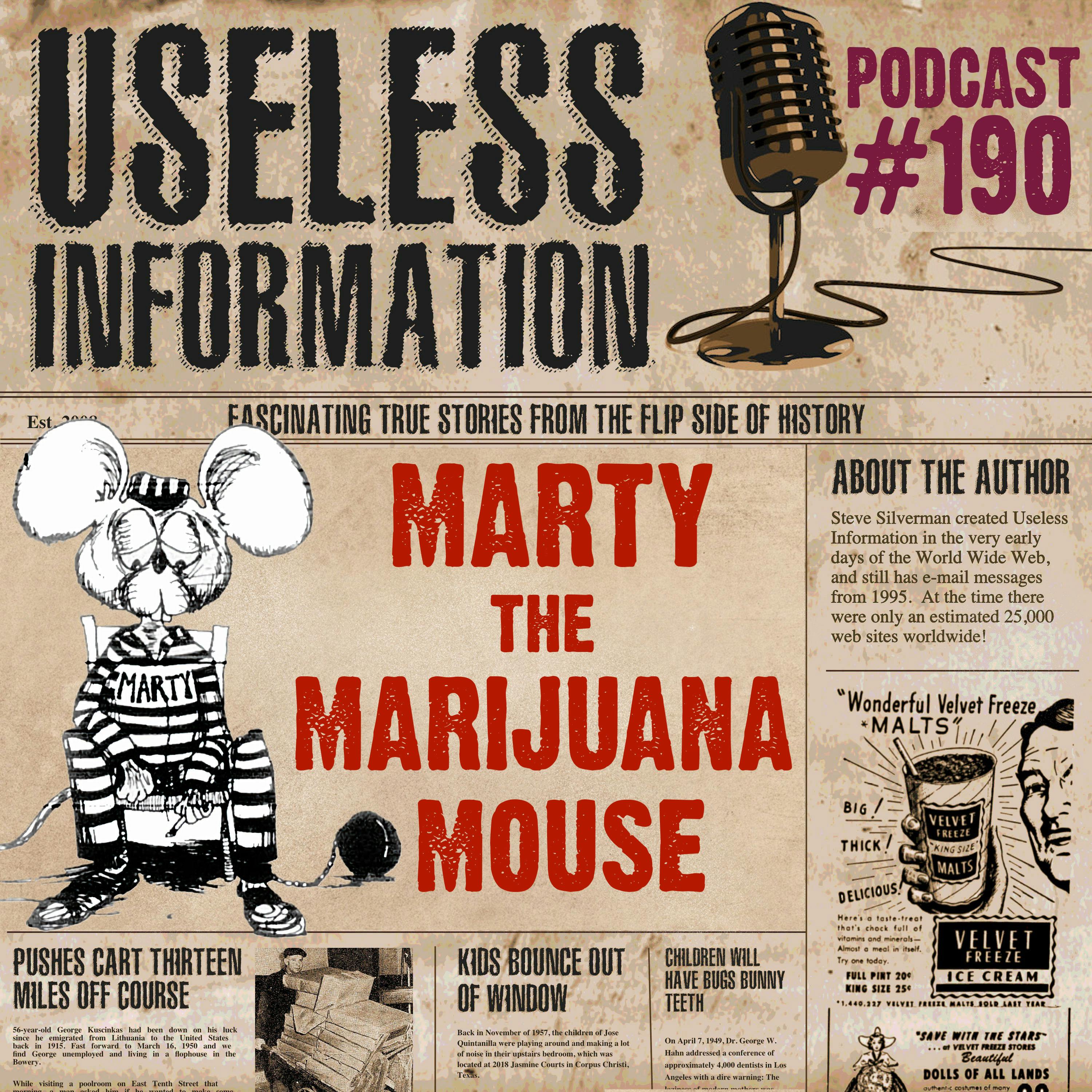 Marty the Marijuana Mouse - UI Podcast #190