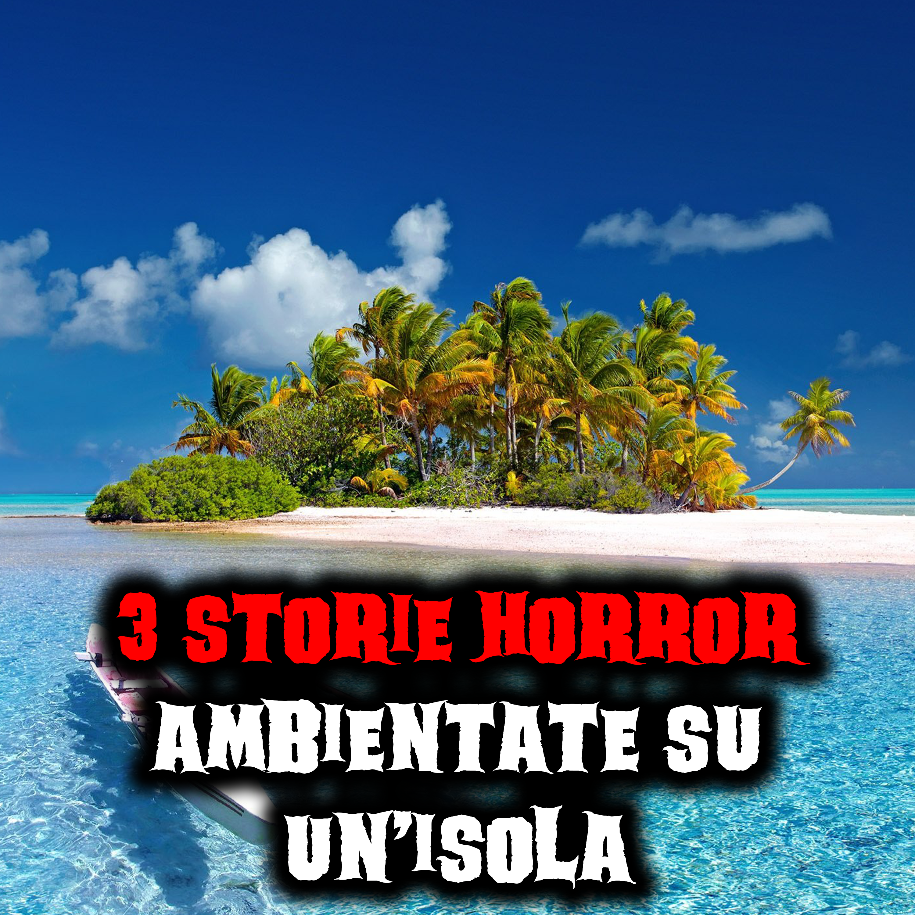 3 storie horror ambientate su un'isola episode artwork