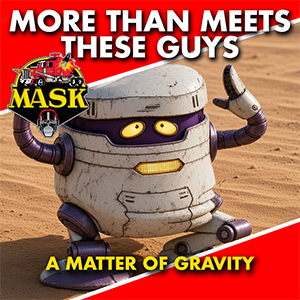 mask EP 29: A Matter of a Smashed Robot