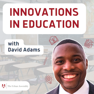 Welcome to Innovations in Education with David Adams episode artwork