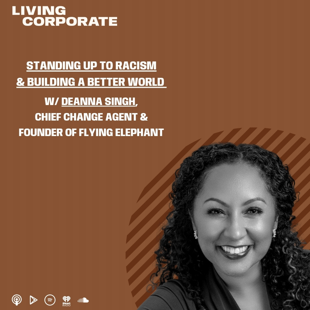 Standing Up to Racism and Building a Better World (w/ Deanna Singh) episode artwork