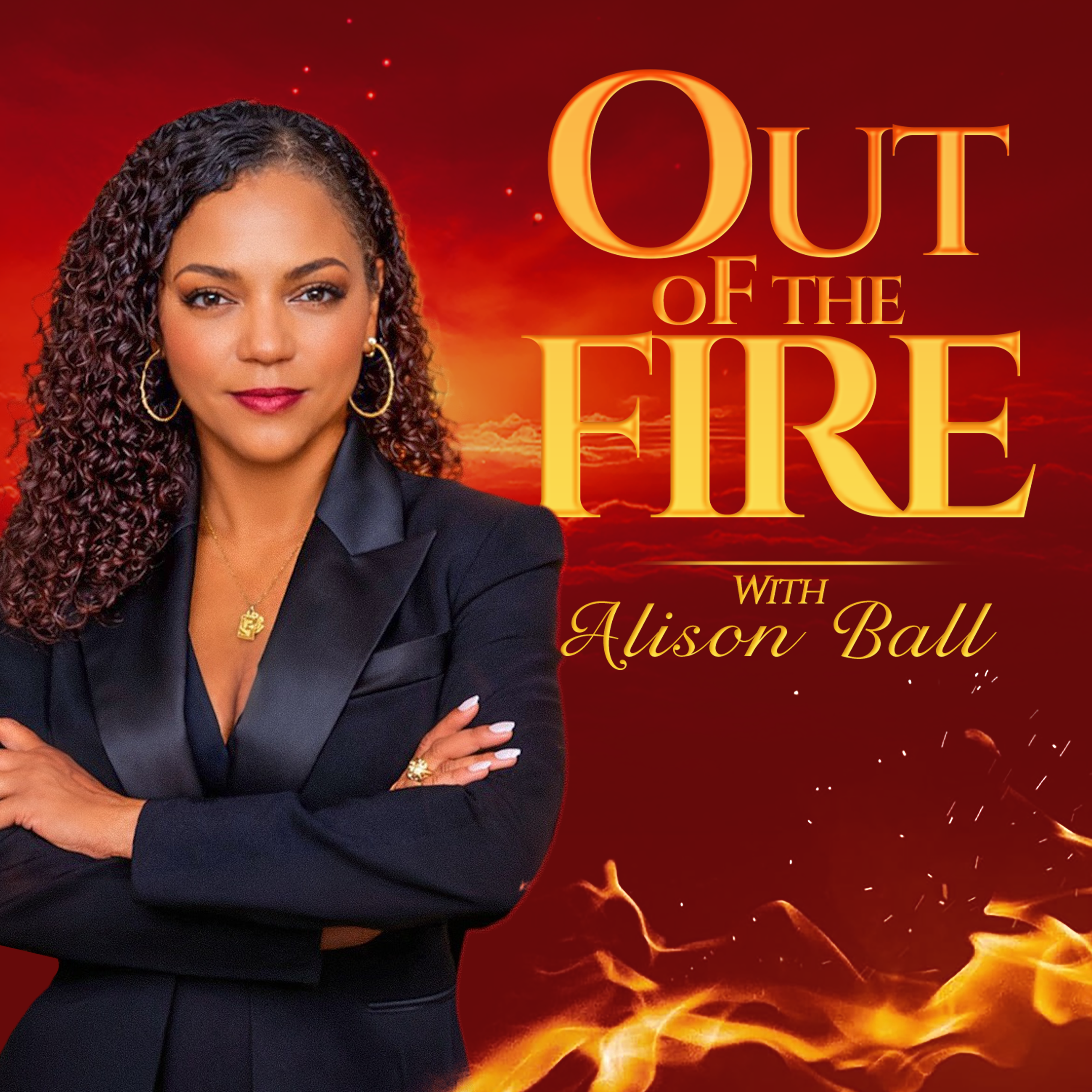 Out of the Fire with Alison Ball