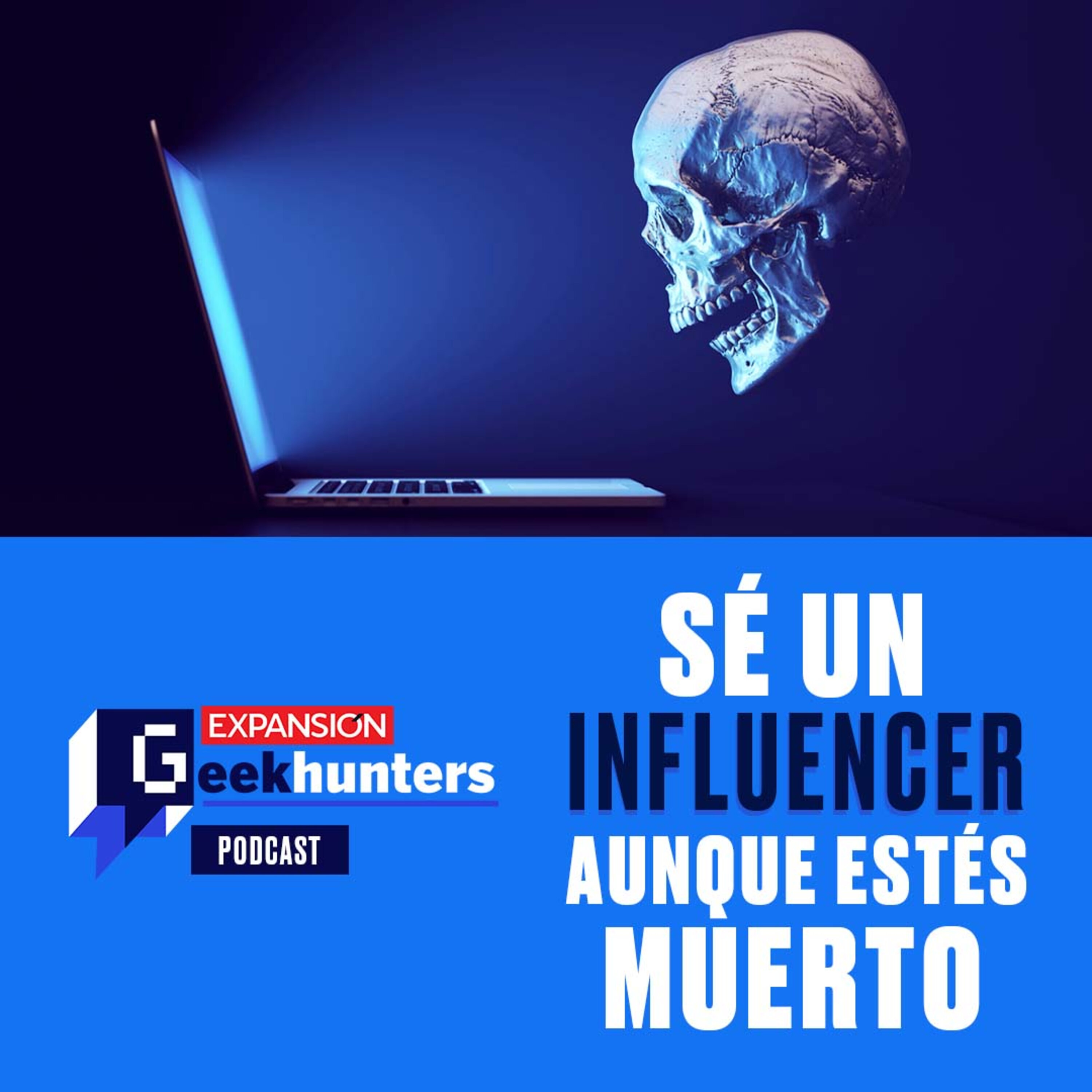 Sé un influencer, aunque estés muerto episode artwork