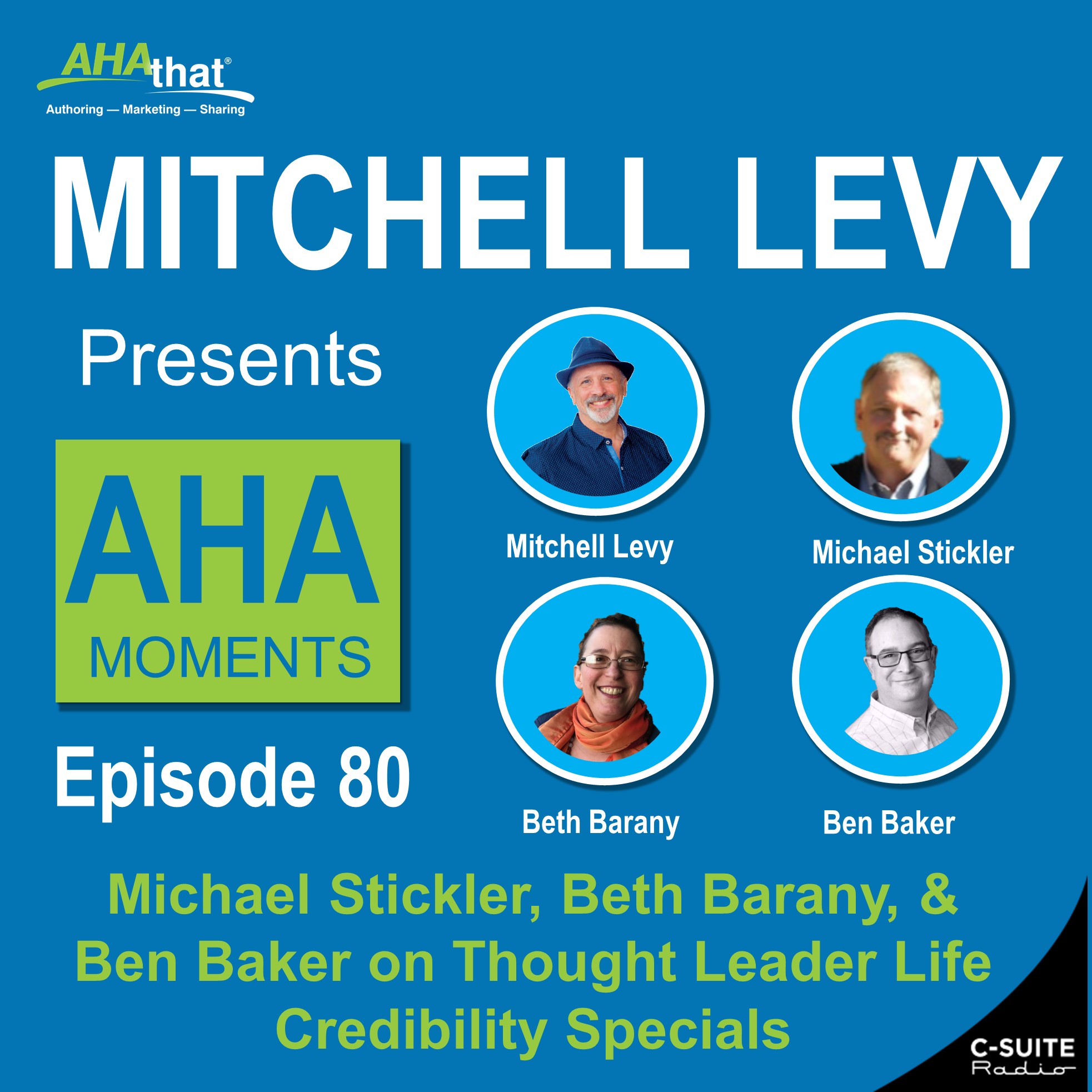 Mitchell Levy Presents AHA Moments