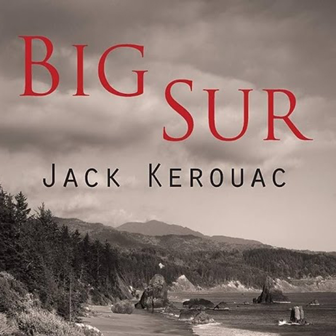 Big Sur by Jack Kerouac ~ Full Audiobook