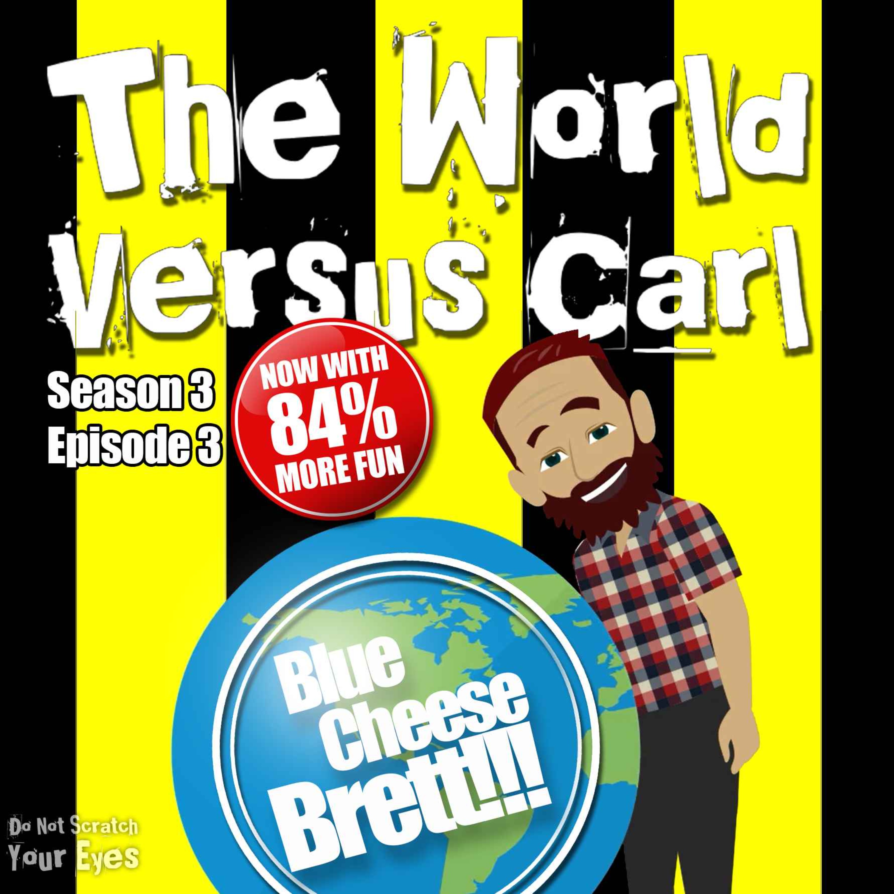 Do Not Scratch Your Eyes