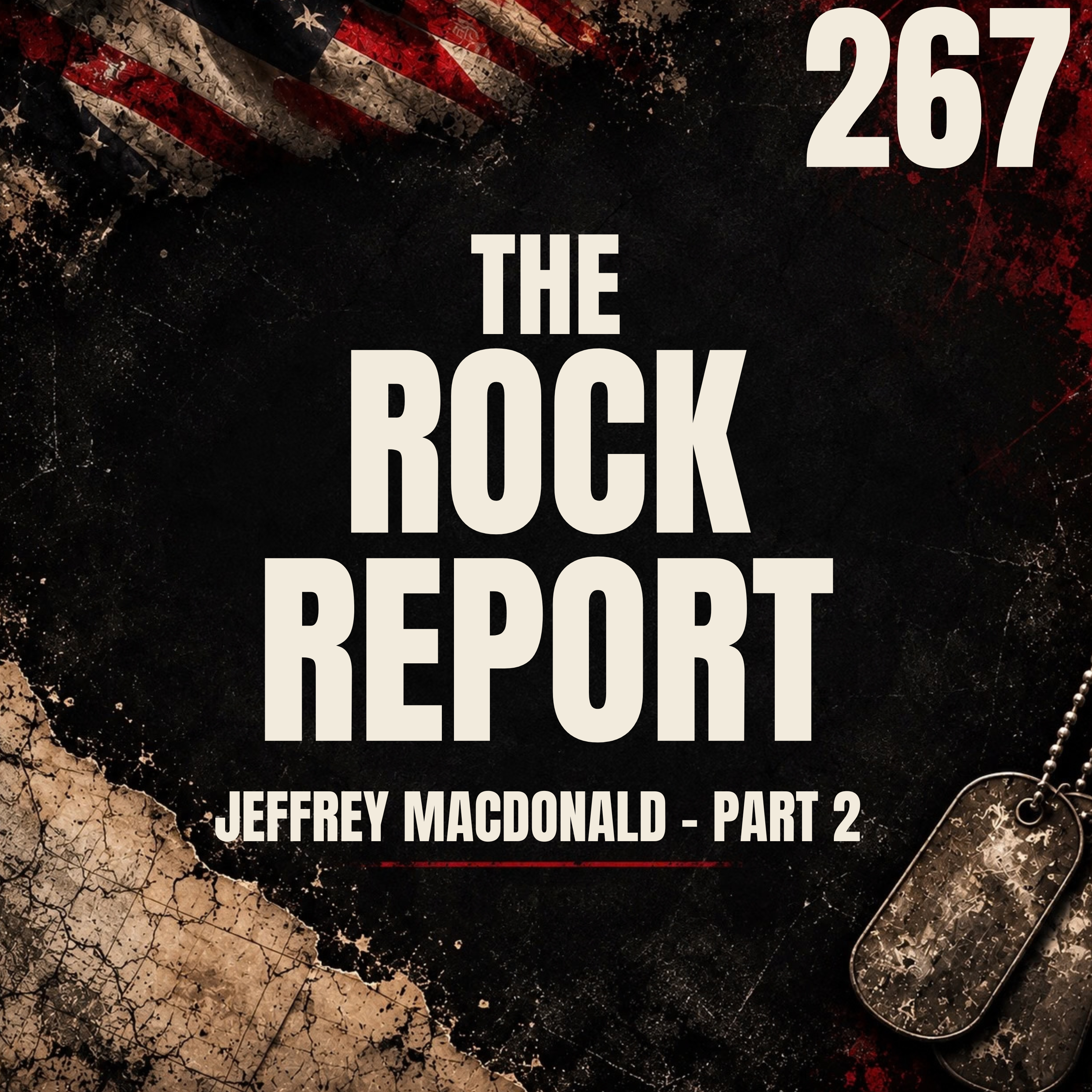 267 || The Rock Report || Jeff MacDonald [Part 2]