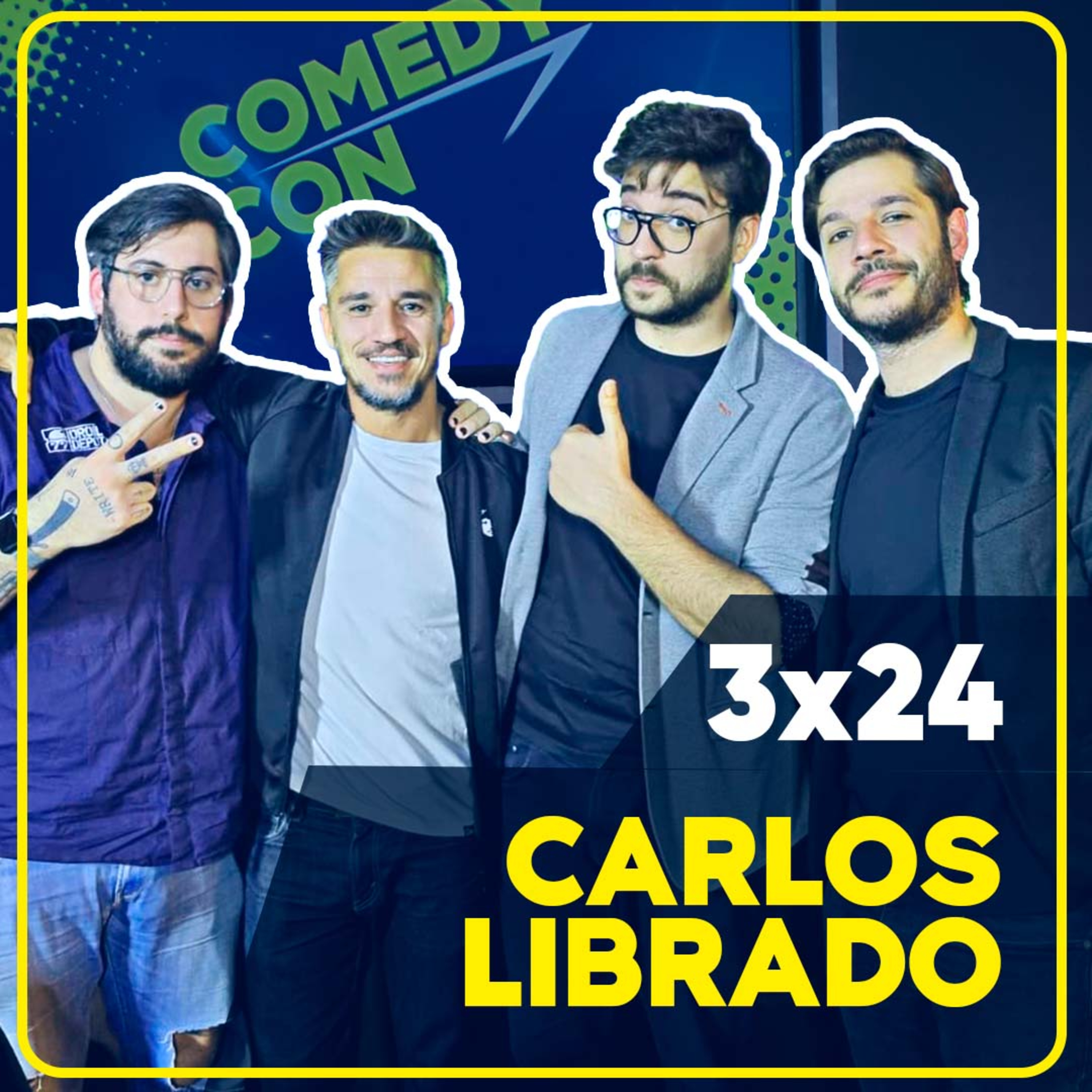 👾 CARLOS LIBRADO NENE en COMEDY CON | 3x24 episode artwork